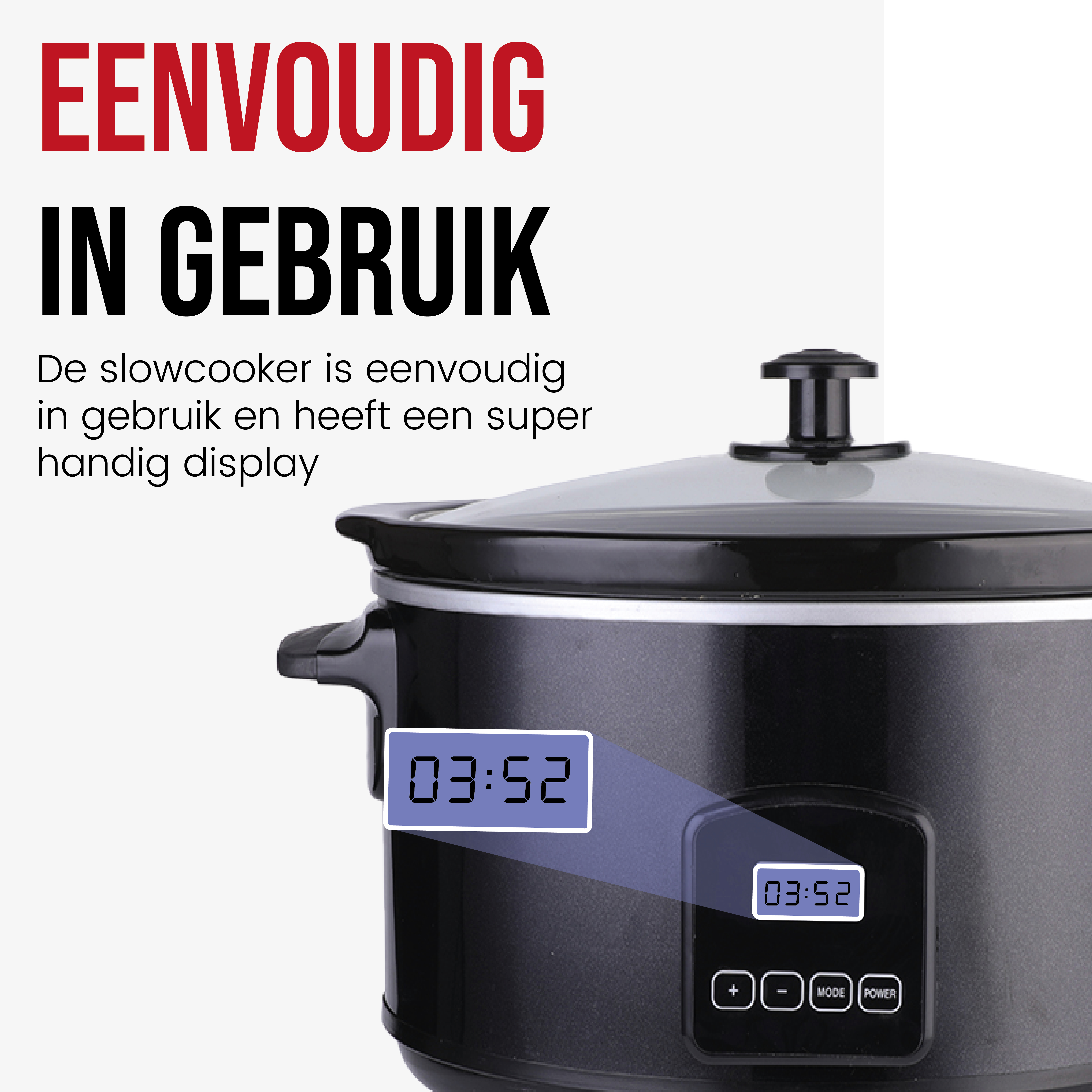 Een zwarte slowcooker met een digitale display met 03:52. Tekst luidt 'Eenvoudig in gebruik'.
