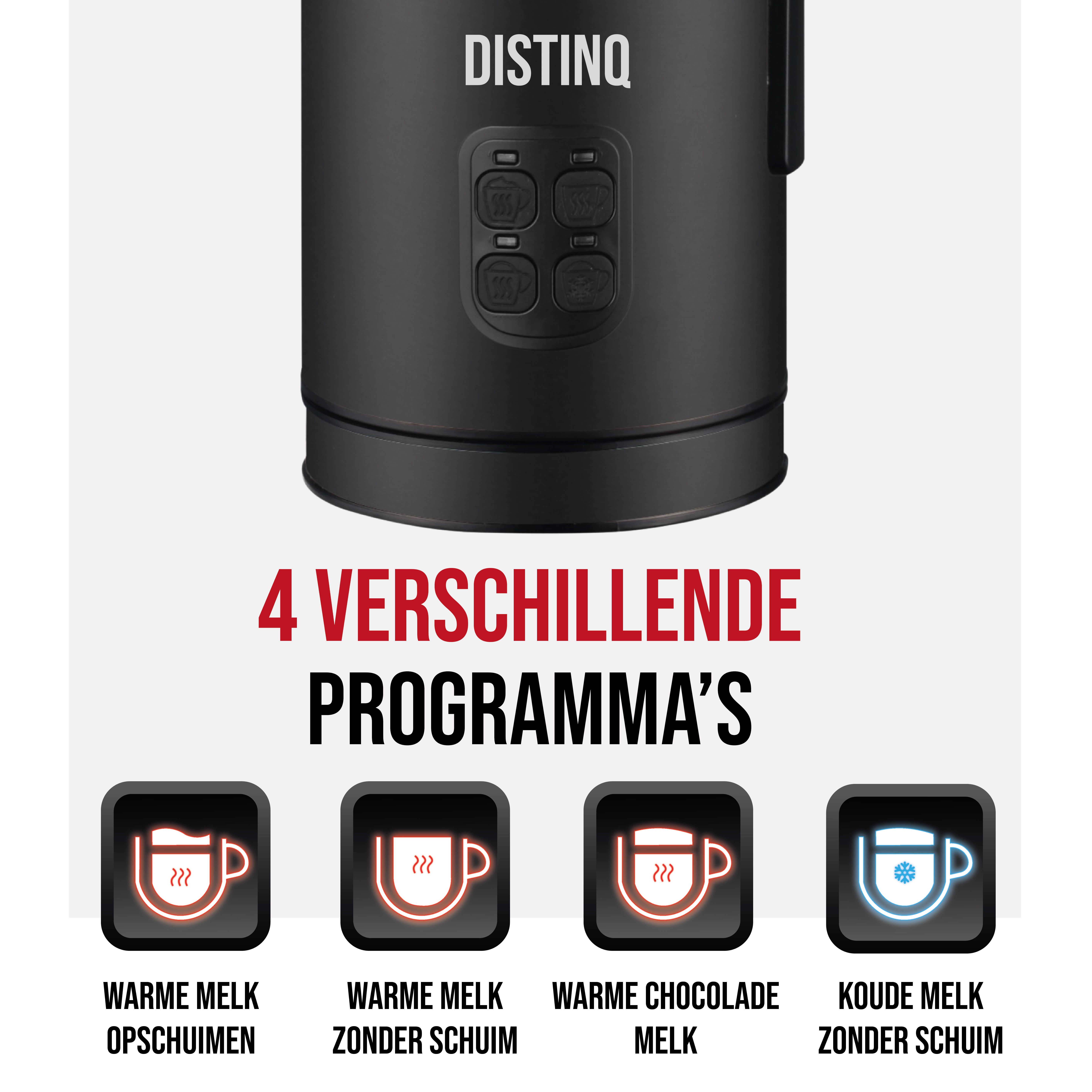 Close-up of a Distinq milk frother with 4 program buttons and icons for different drinks.