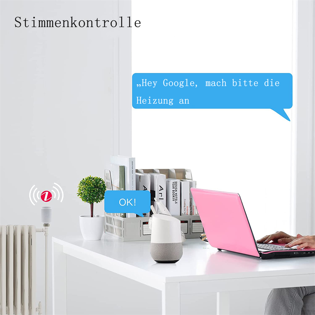 Ein Schreibtisch mit Laptop, Smart Speaker und Heizkörper. Text sagt: 'Hey Google, Heizung an'.