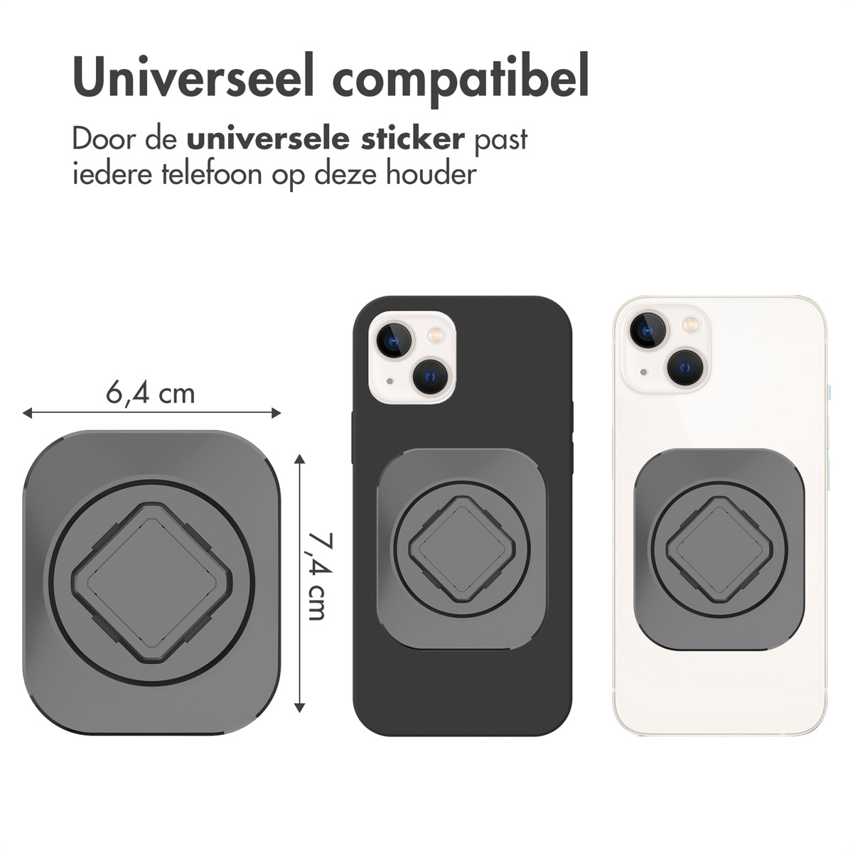 Telefoon en sticker op een houder, met afmetingen. Zwarte en witte telefoons ook bevestigd.