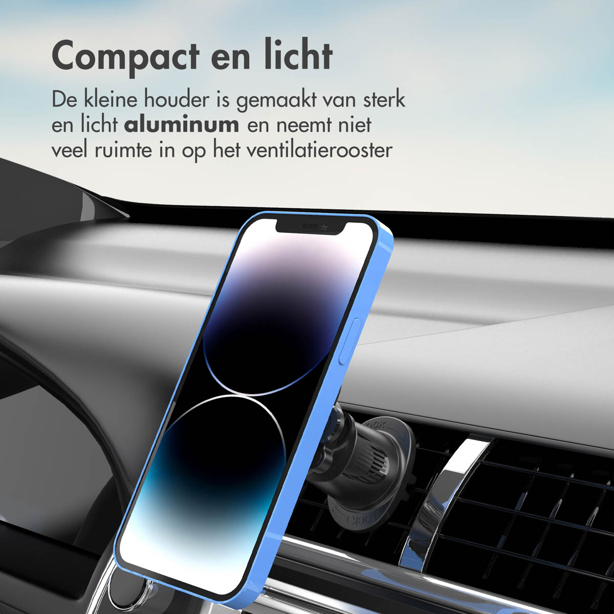 Een telefoon in een blauwe hoes in een auto. Tekst: Compact en licht. Gemaakt van aluminium, neemt weinig ruimte in.