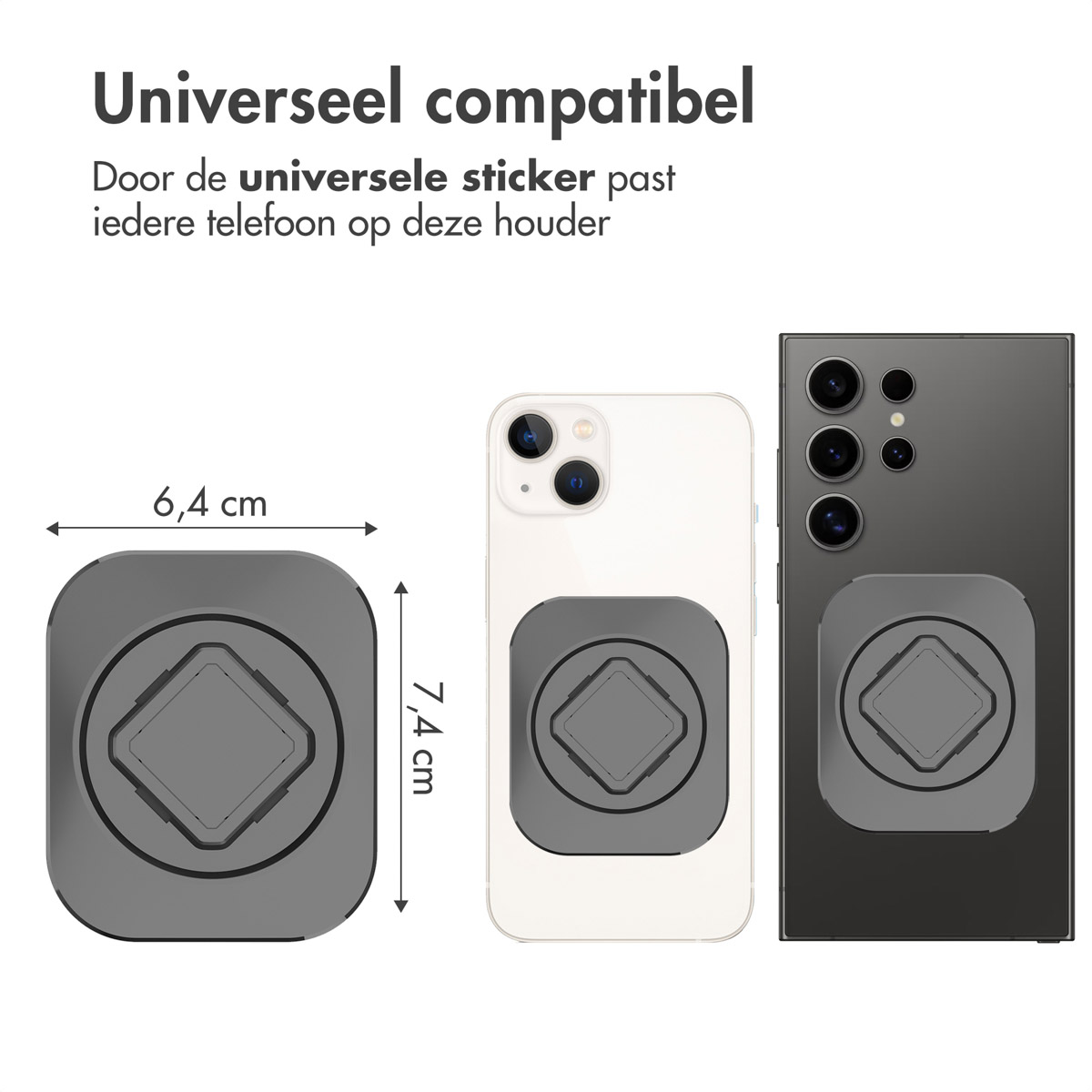 Grijze vierkante telefoonhouder met afmetingen en drie telefoons om de compatibiliteit te demonstreren.