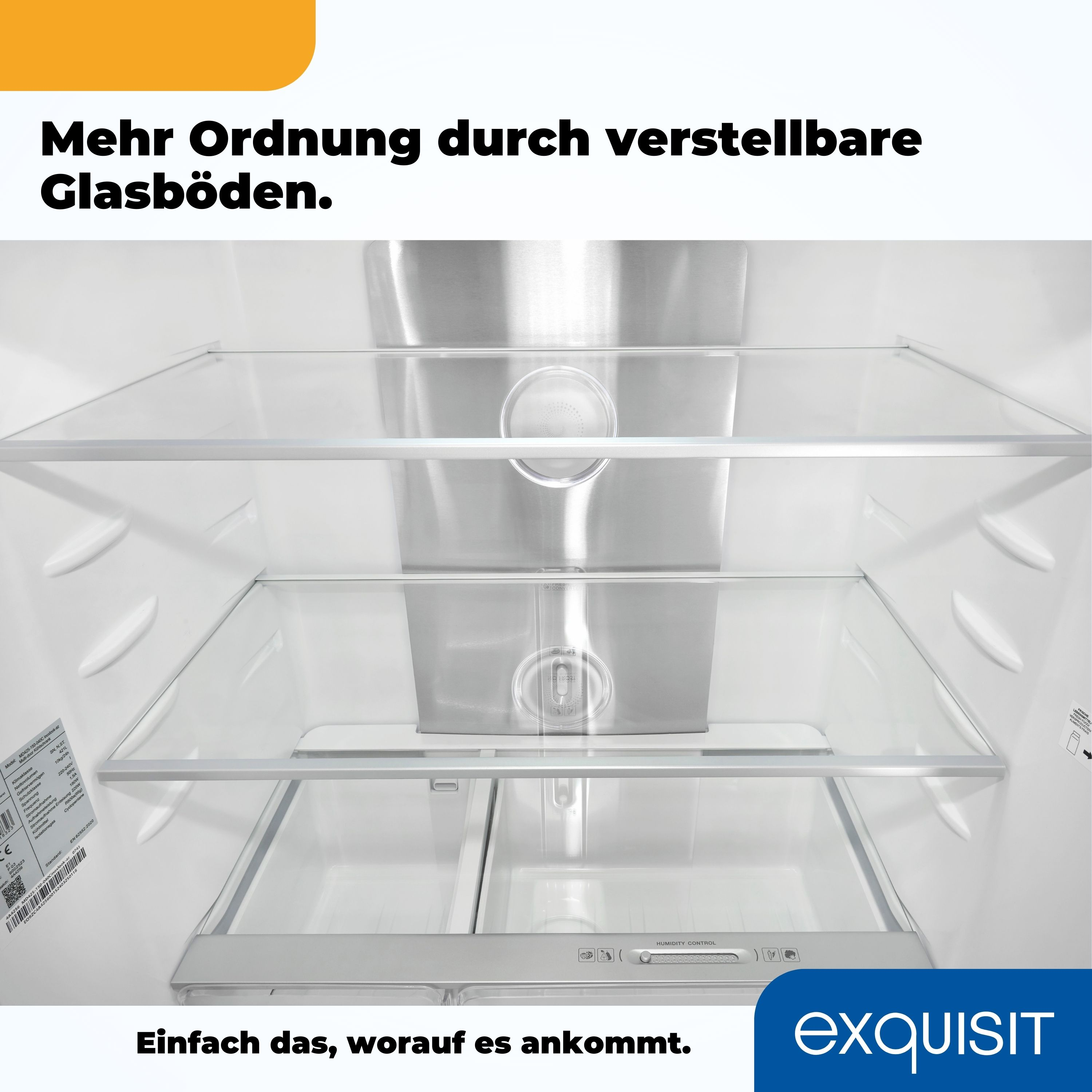 Kühlschrankinnenraum mit Glasböden. Text oben lautet 'Mehr Ordnung'.