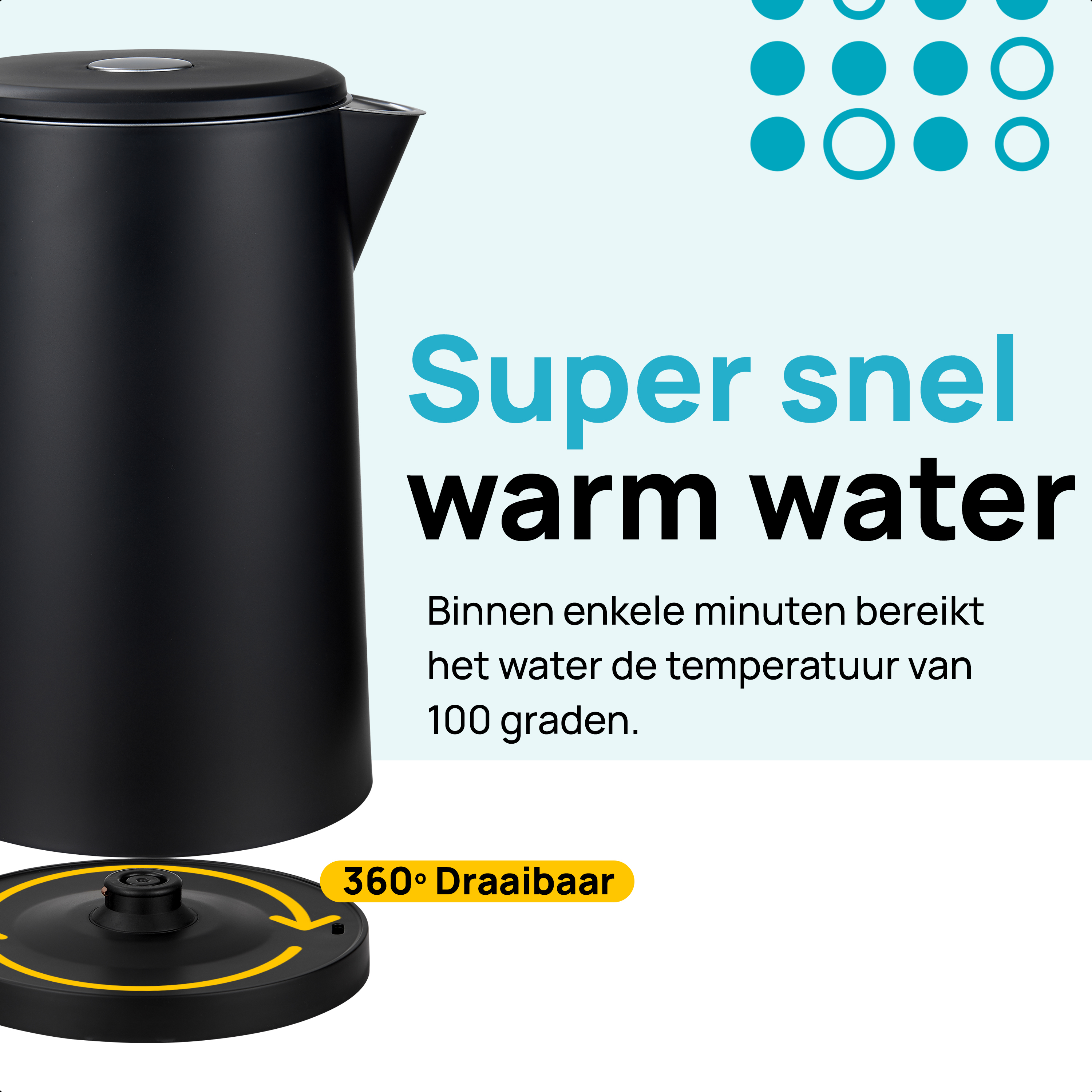 Black electric kettle with a 360° rotating base, with text 'Super snel warm water'.