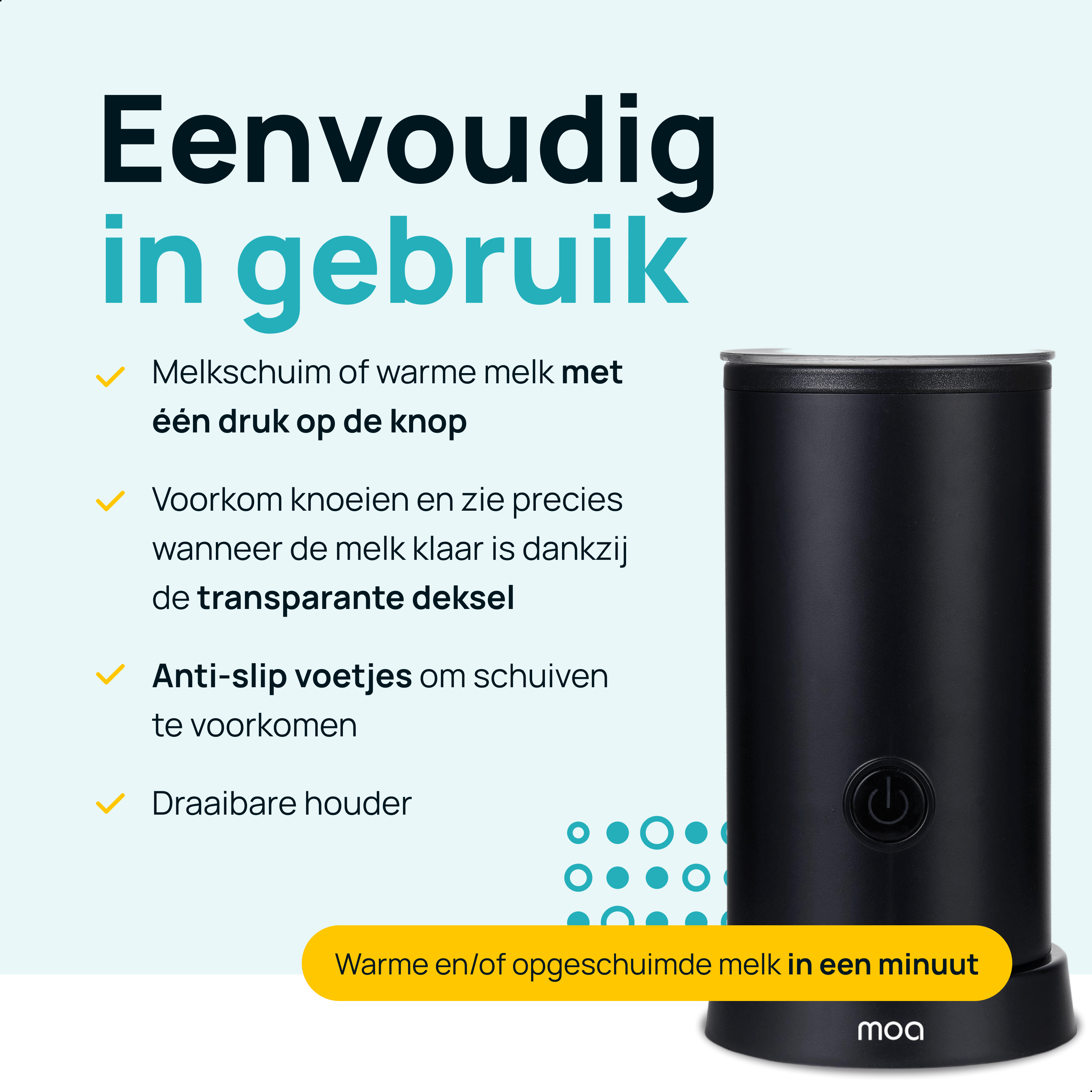 Een zwarte MOA melkopschuimer. Tekst: Gemakkelijk te gebruiken. Kenmerken zijn melkschuim en warme melk.