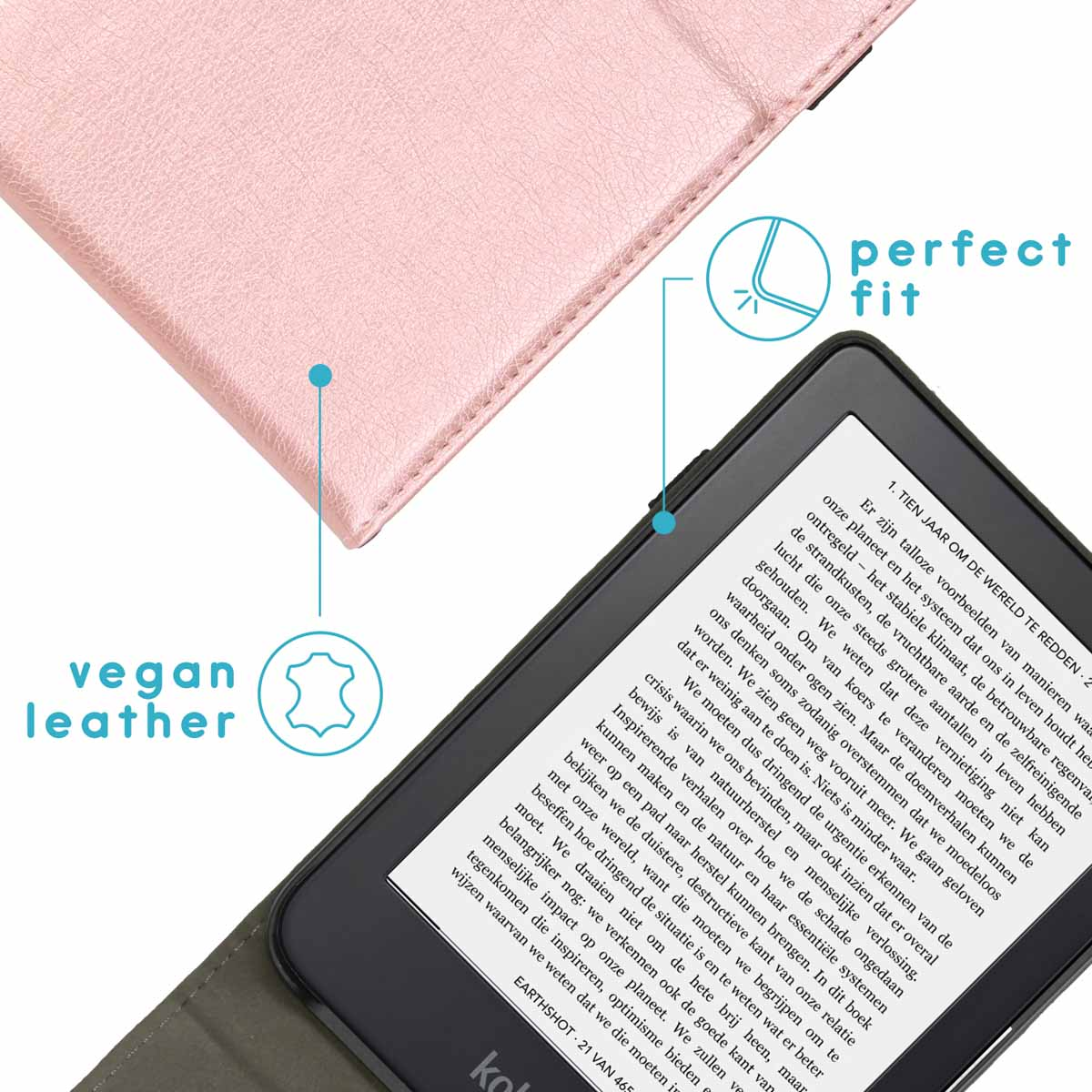 Roze e-reader hoes met tekst. 'Vegan leer' en 'perfecte pasvorm' worden benadrukt. E-reader is zichtbaar.
