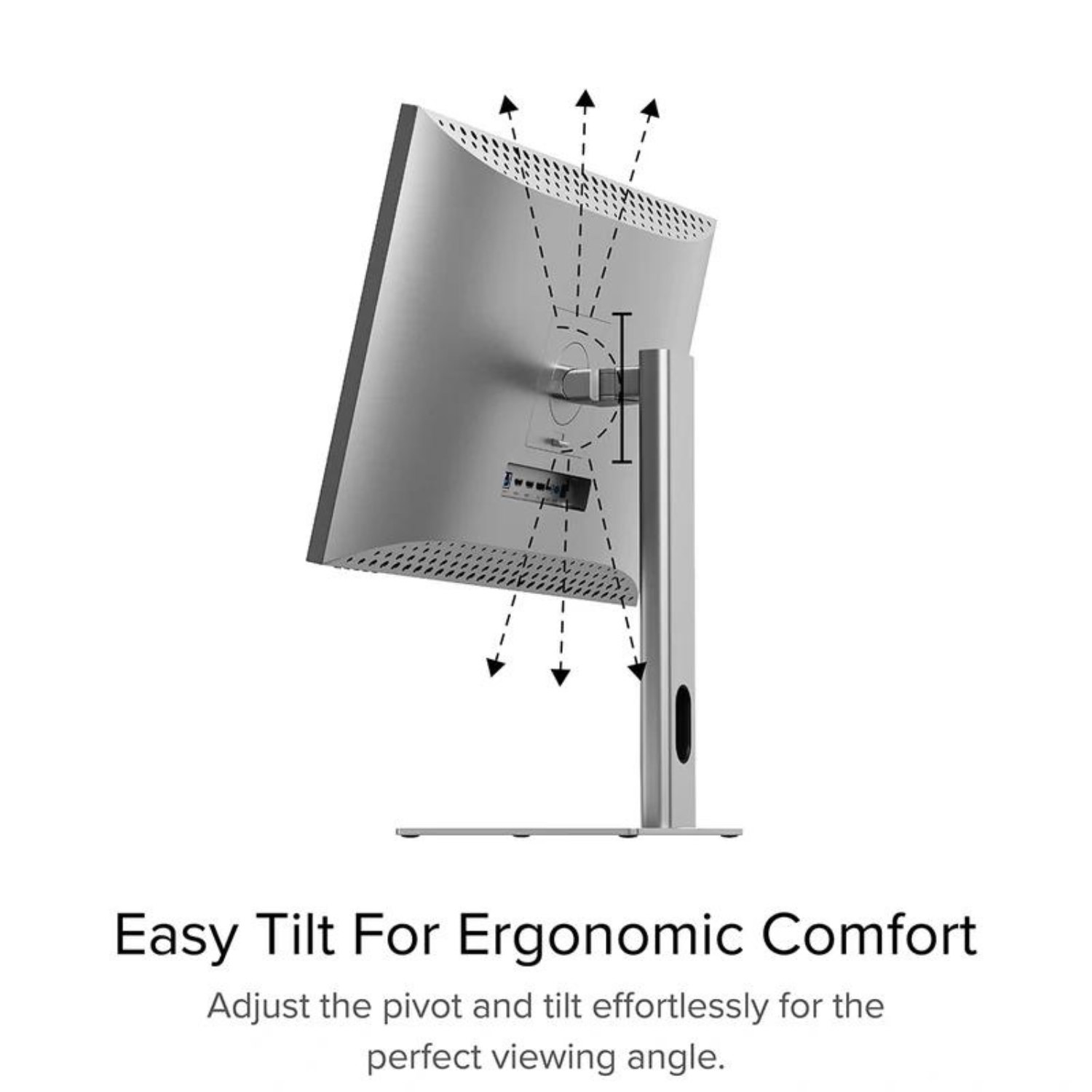 Tył monitora ze strzałkami wskazującymi regulację. Tekst: Easy Tilt For Ergonomic Comfort.
