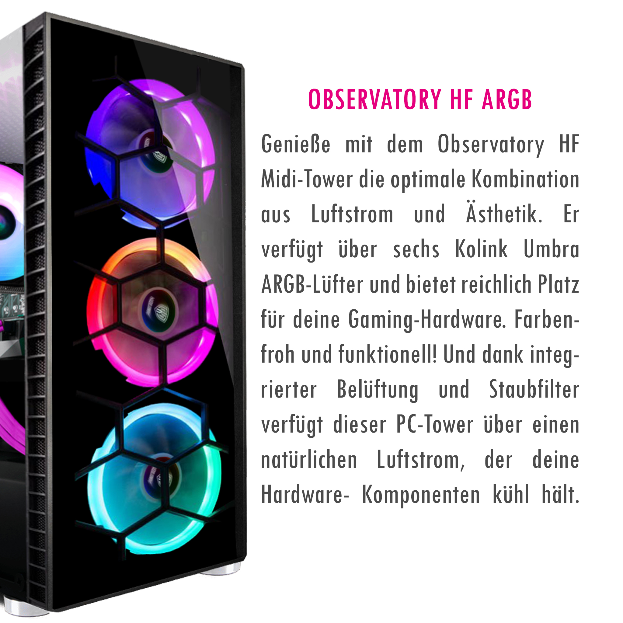 Schwarzes Computergehäuse mit bunten Lüftern und deutschem Text.