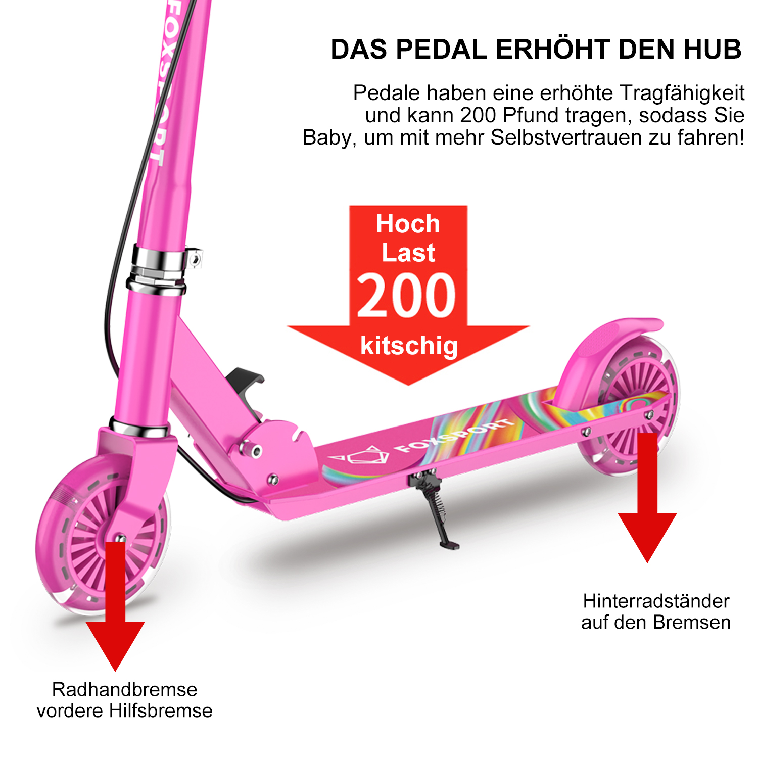 Rosa Roller mit großen Rädern und Bremse. Text sagt 'Hoch Last' und '200'.