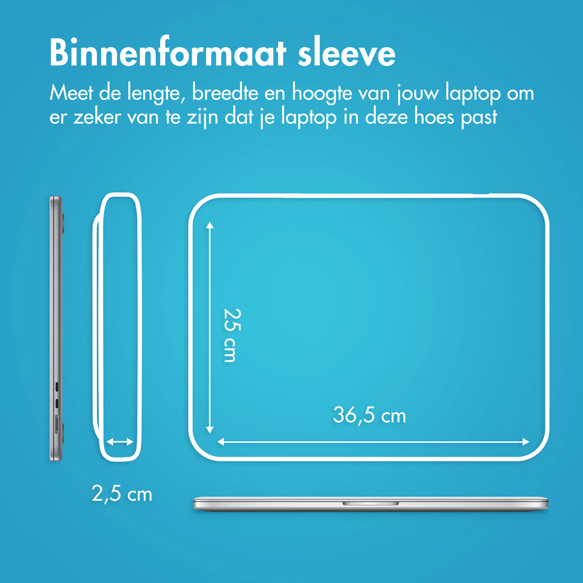 A laptop sleeve with dimensions labeled: 25cm height, 36.5cm width, 2.5cm thickness.