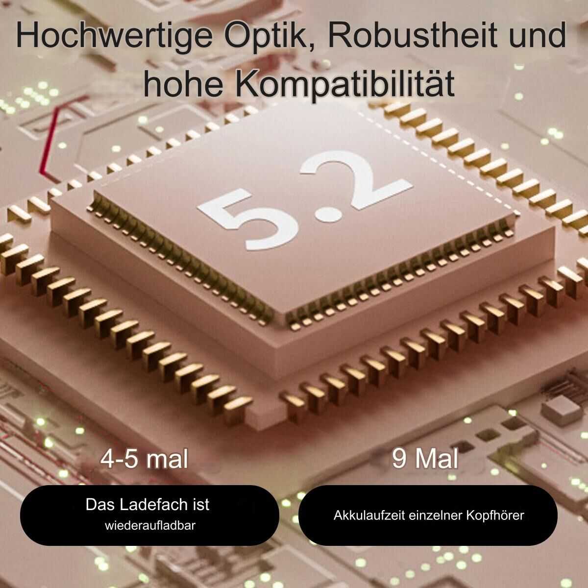 Nahaufnahme einer Leiterplatte mit einem 5.2-Chip und Text über die Akkulaufzeit.