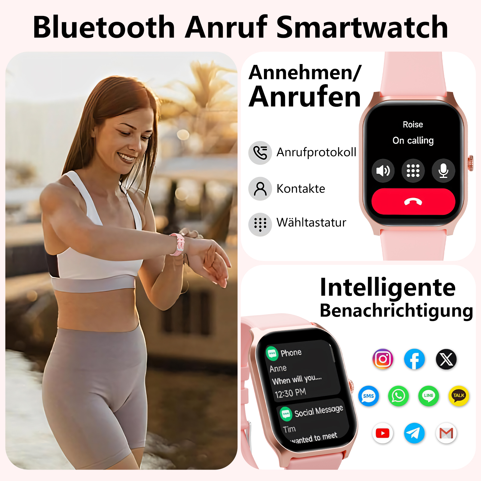 Eine Frau trägt eine rosa Smartwatch. Die Uhr zeigt Anruffunktionen mit Text auf Deutsch. Die Einsätze zeigen Social-Media-Icons.