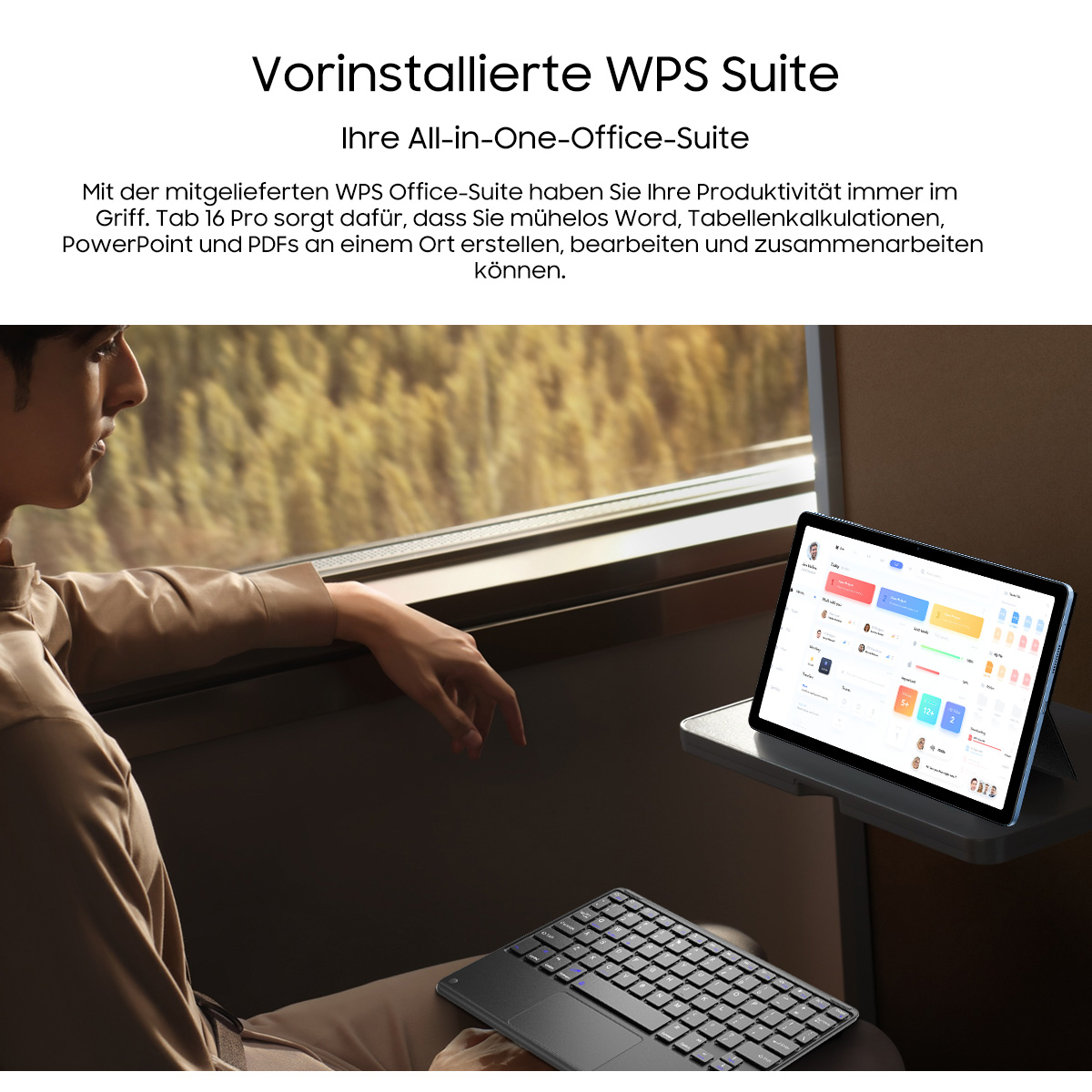Mann benutzt Tablet im Zug. Tablet zeigt Office-Suite an. Tastatur im Vordergrund. Text: Vorinstallierte WPS Suite, Ihre All-in-One-Office-Suite.