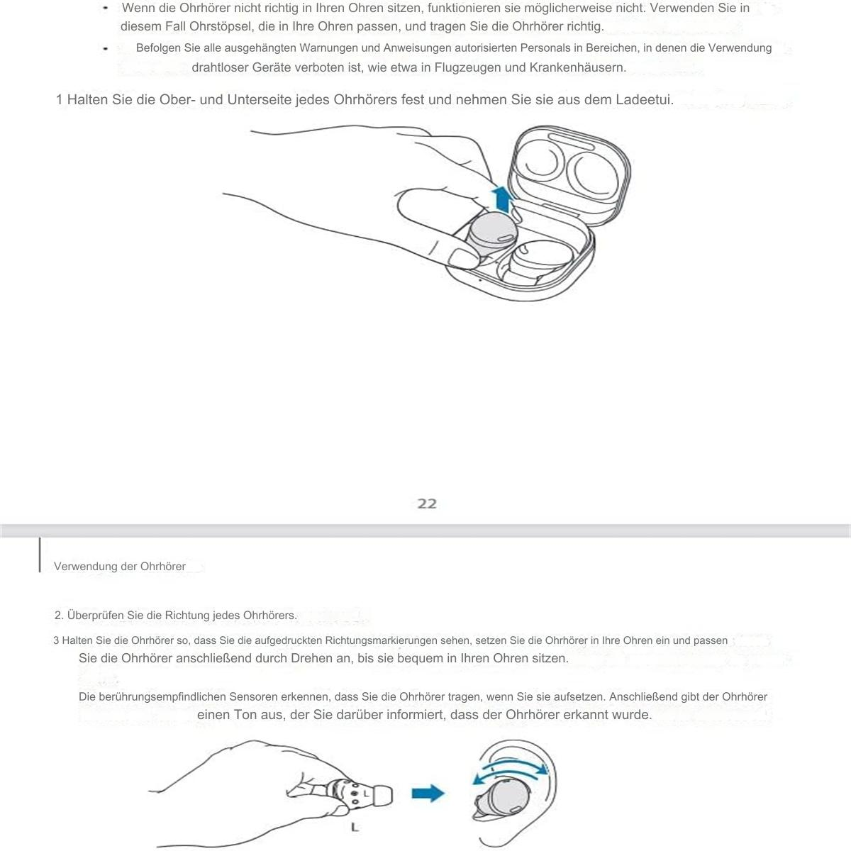Anweisungen mit Diagrammen zur Verwendung von Ohrhörern. Eine Person hält das Etui und steckt einen Ohrhörer ein.
