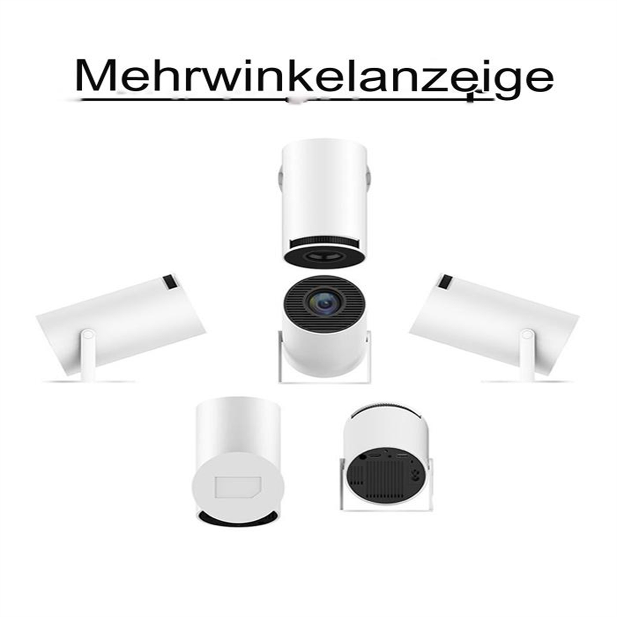 Weißer Projektor in mehreren Ansichten. Oben steht 'Mehrwinkelanzeige'. Der Projektor ist zylindrisch mit Linse und Ständer.