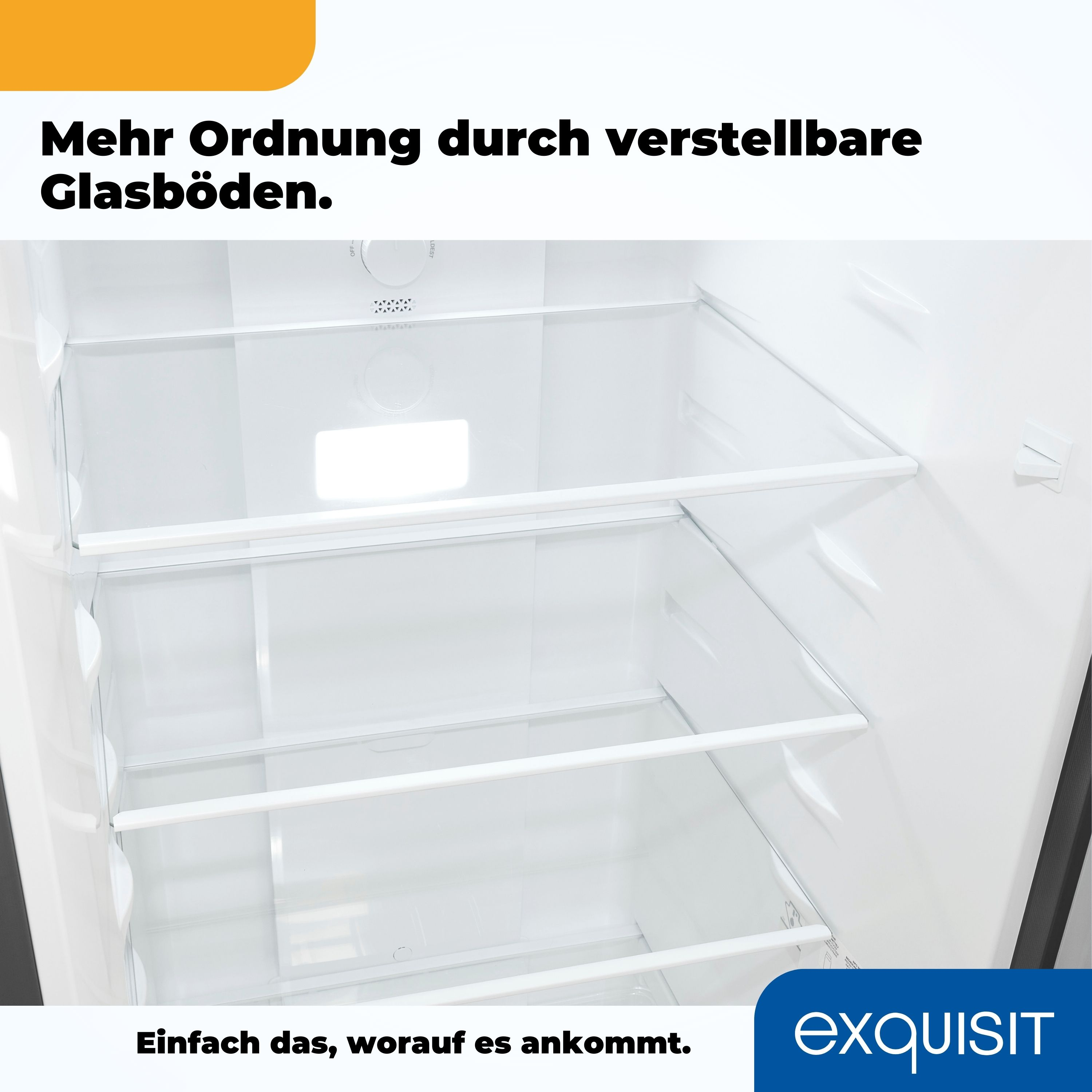 Kühlschrank-Innenraum mit verstellbaren Glasböden, leer, mit Text 'Mehr Ordnung durch... Glasböden'.
