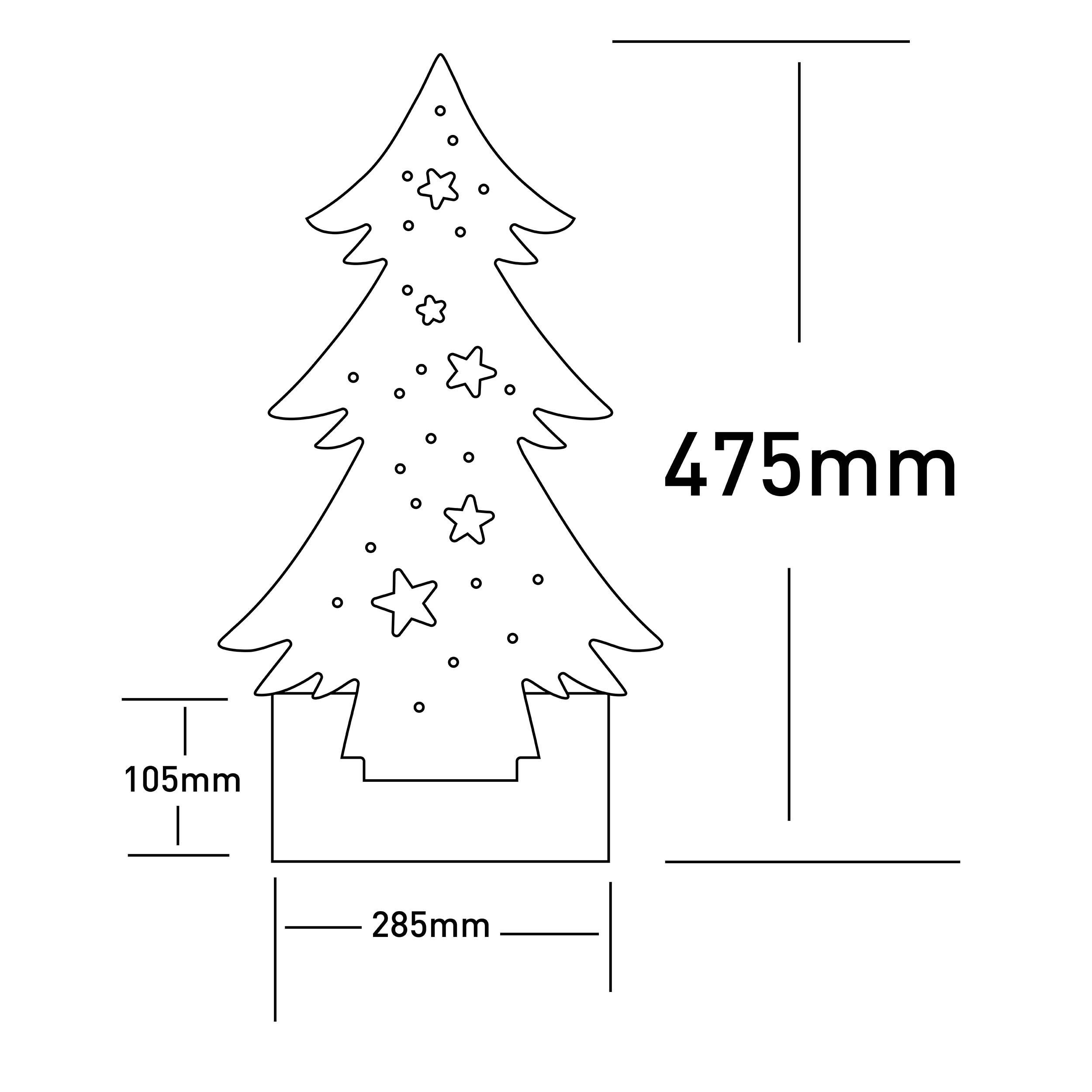Weihnachtsbaum-Umriss mit Maßen: 475mm Höhe, 285mm breite Basis, 105mm Basishöhe.