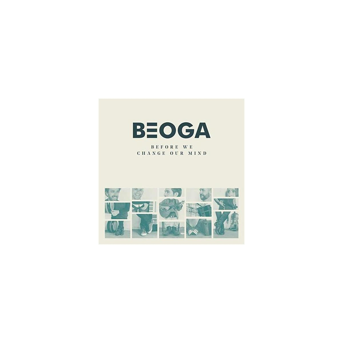 Pochette d'album : texte 'BEOGA', 'Before We Change Our Mind'. Petites photos forment une grille en dessous.