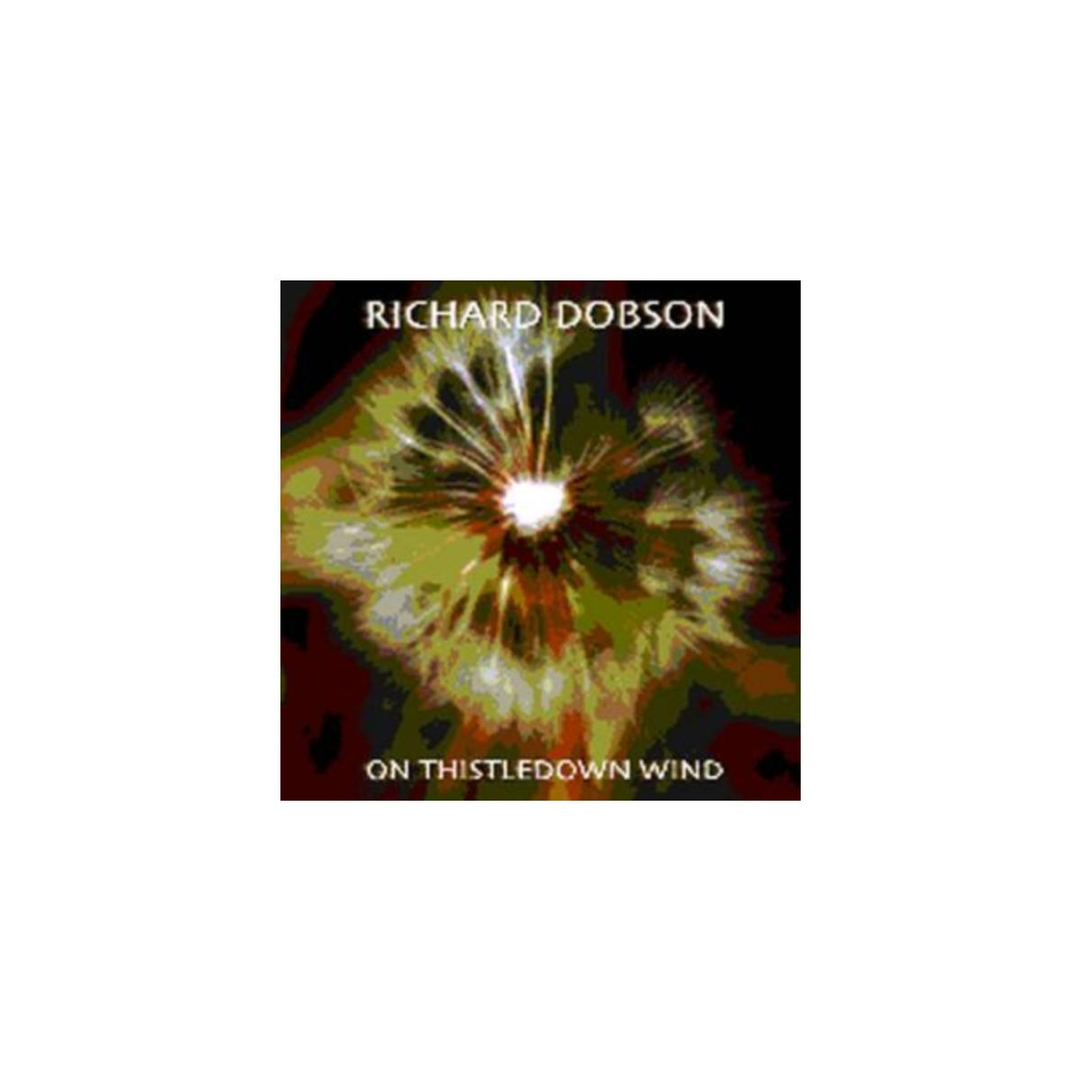 Albumhoes met een paardenbloem. De tekst luidt 'Richard Dobson On Thistledown Wind'.