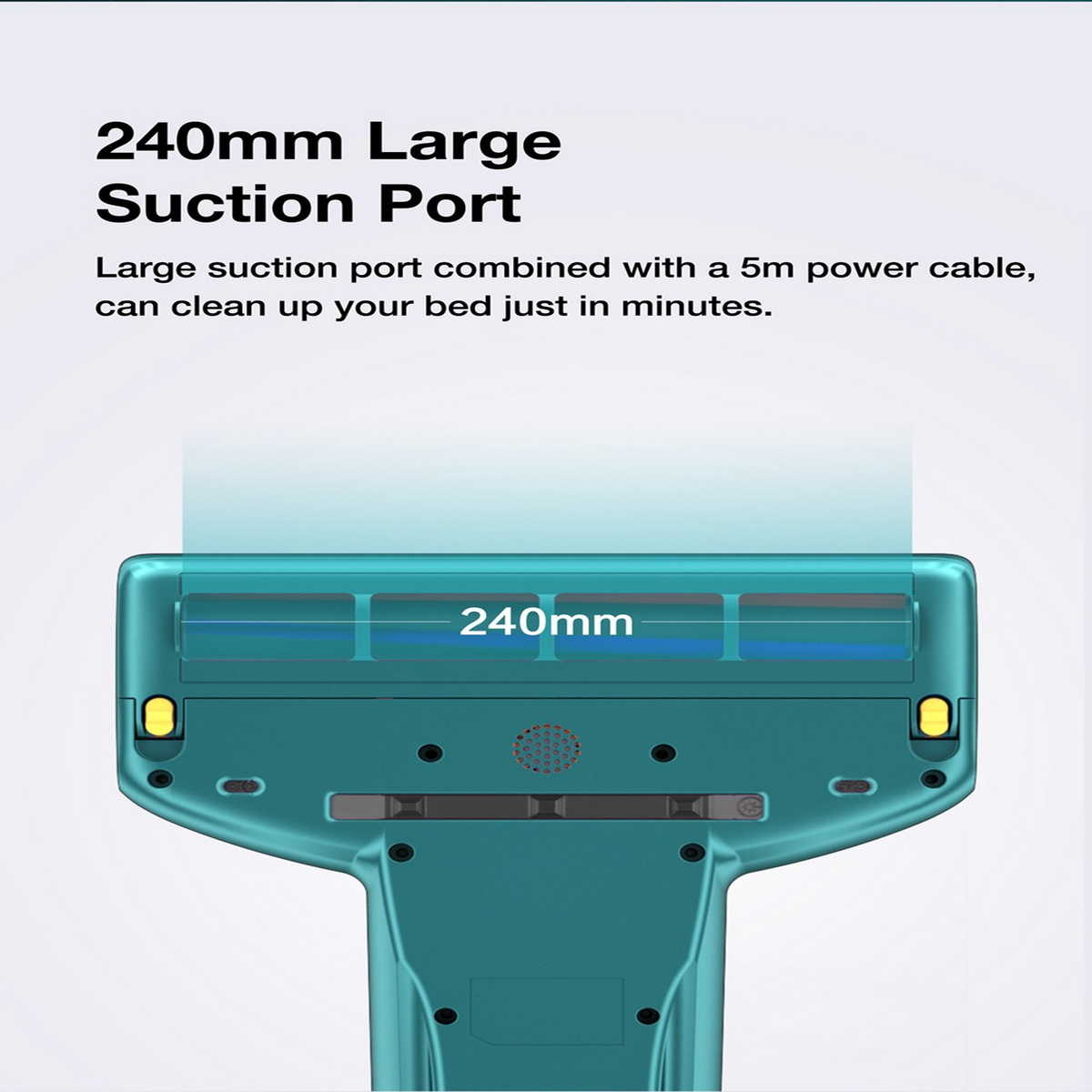 Ein türkisfarbener Staubsaugerkopf. Er hat einen großen Sauganschluss. Der Text sagt: '240mm Large Suction Port'.