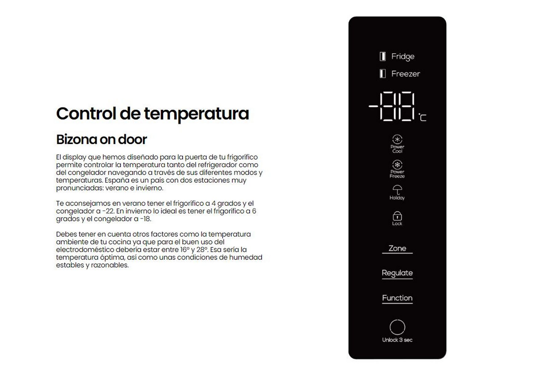 Panel de control negro de una nevera. Texto en español, indicando ajustes de temperatura y funciones.