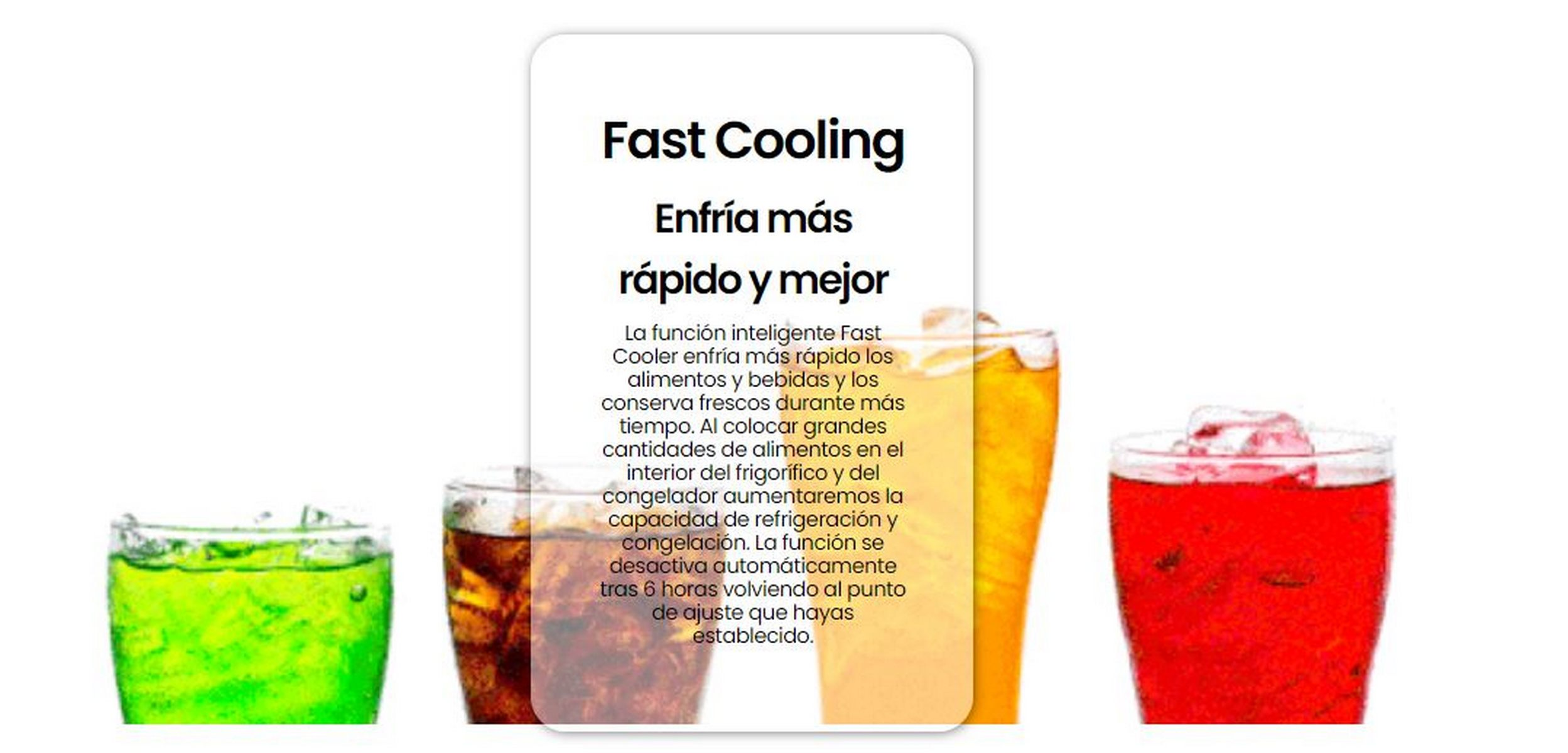 Cuatro vasos con bebidas. Una verde, una marrón y una roja, detrás de la etiqueta 'Fast Cooling'.