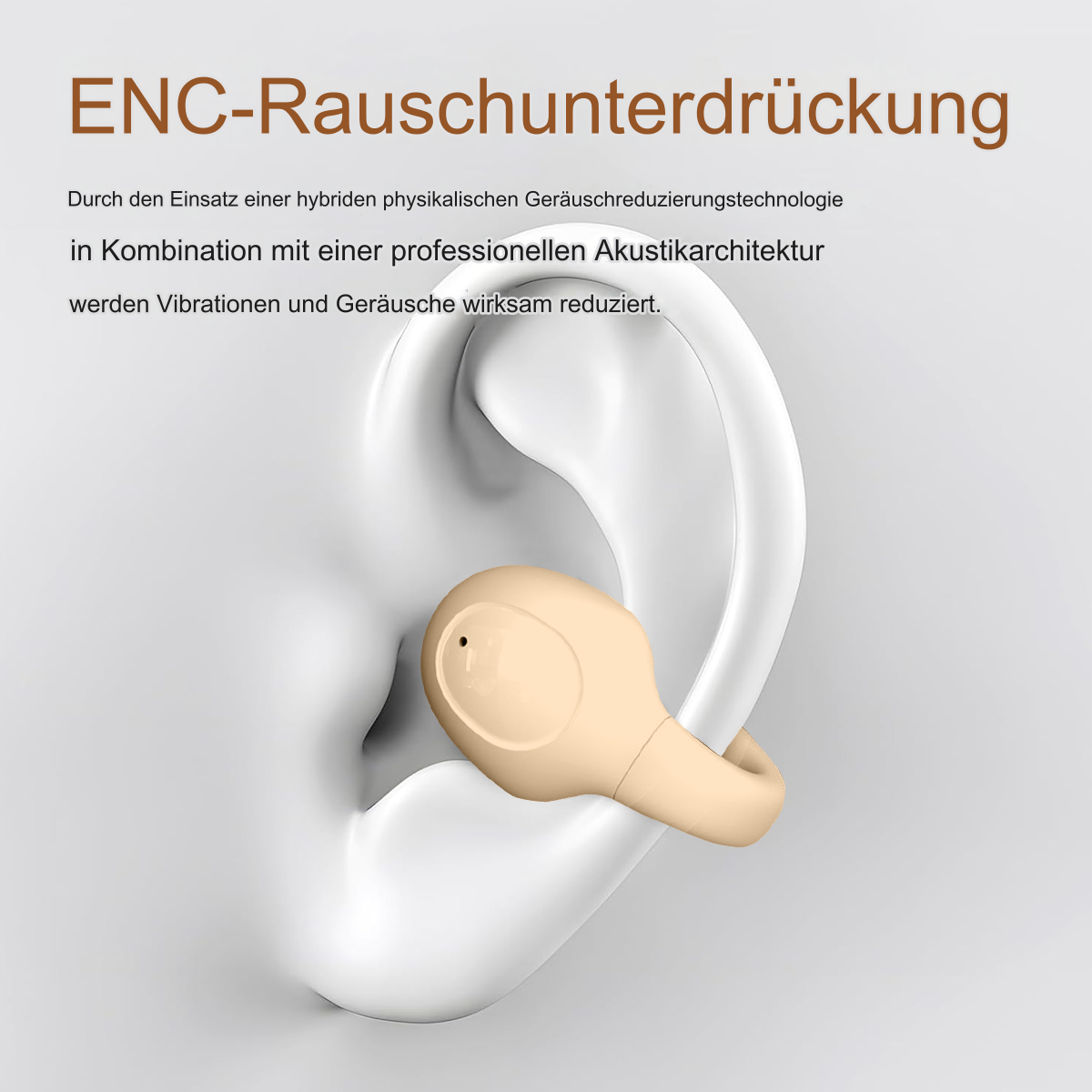 Ein Ohr mit einem beigefarbenen Ohrhörer darin. Text auf Deutsch zur Geräuschreduzierung.