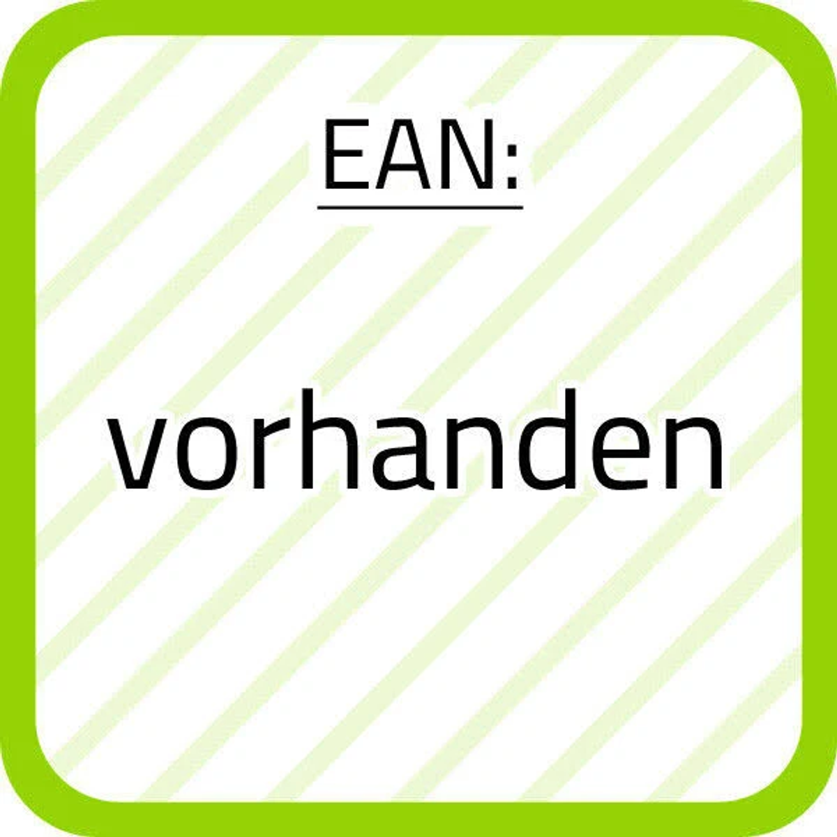 Ein grünes Quadrat mit dem Text 'vorhanden' und 'EAN:' darüber.