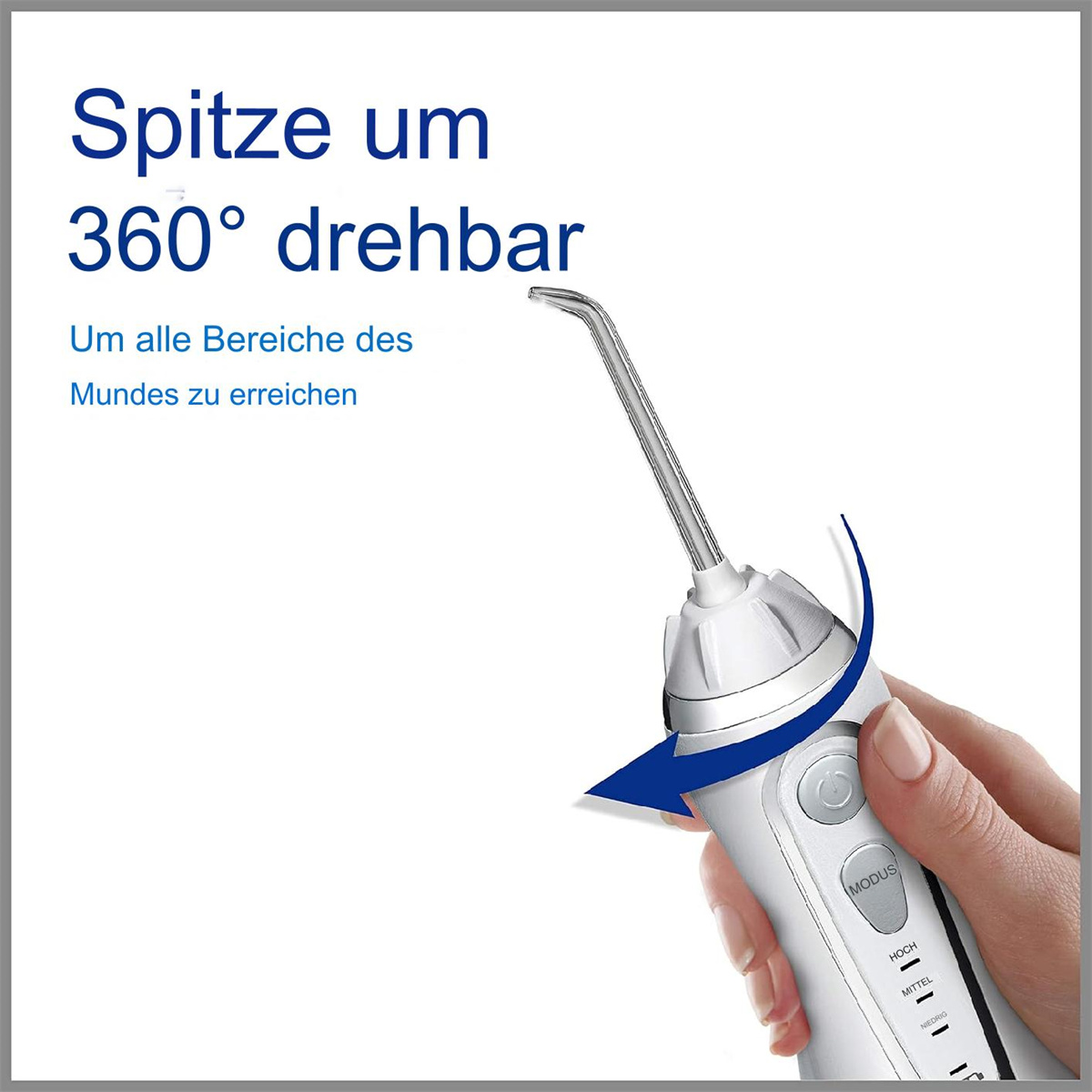 Weißes und silbernes Munddusche mit drehbarer Düse, von einer Hand gehalten, mit deutschem Text.