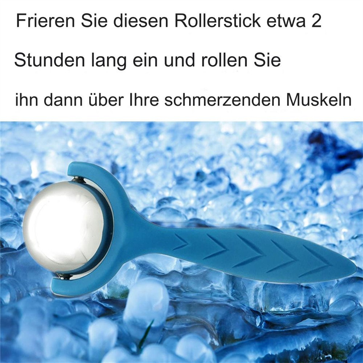 Ein blauer Massageroller auf Eis. Text sagt, es 2 Stunden lang einzufrieren und auf Muskeln zu rollen.
