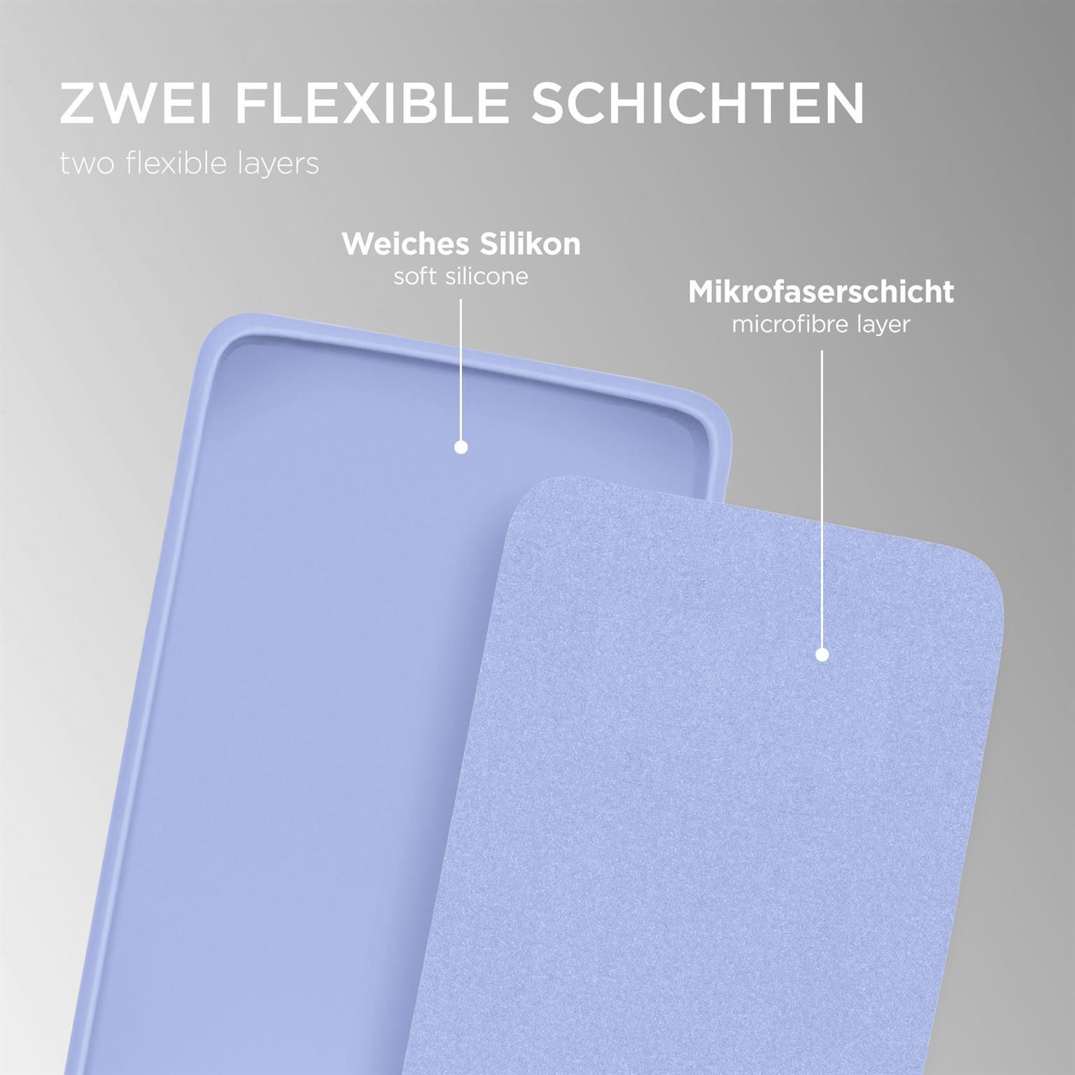 Zwei Materialschichten, weiches Silikon und eine Mikrofaser-Schicht.