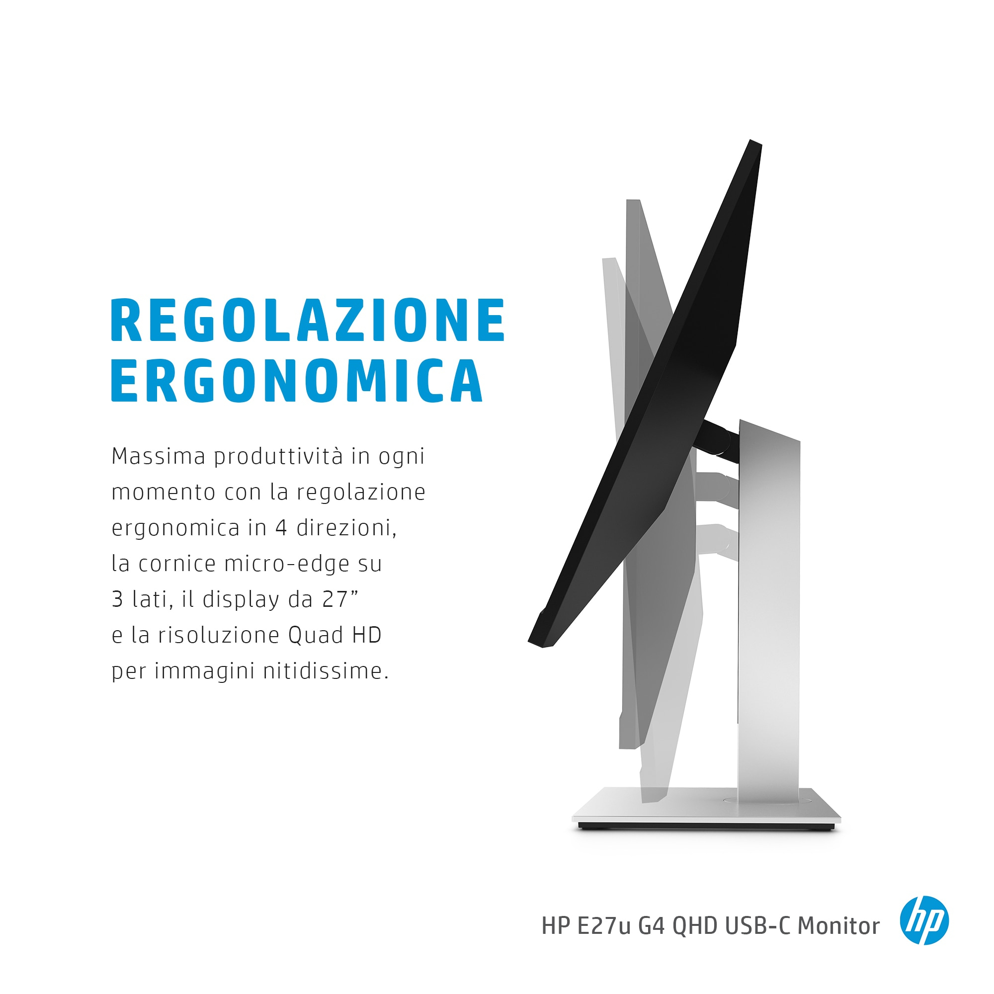 Monitor inclinato, supporto bianco. Testo: Regolazione ergonomica. Logo HP.
