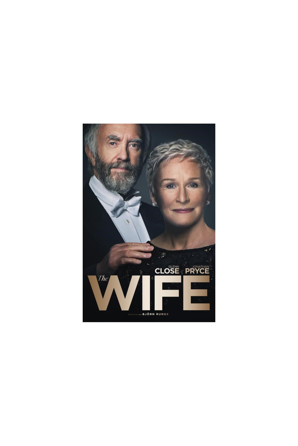 Affiche du film 'The Wife' avec deux personnes, un homme et une femme avec du texte.