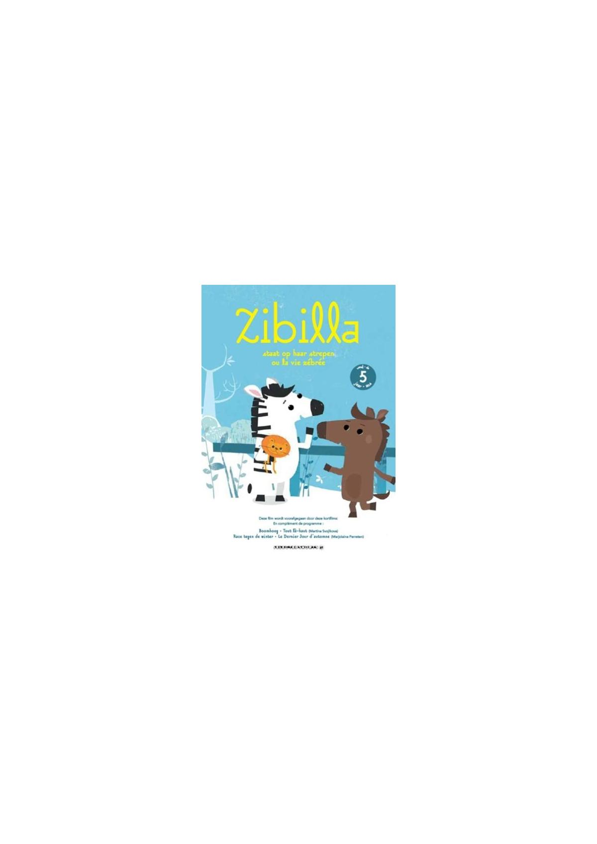 Couverture du livre Zibilla. Un zèbre et un cheval marron sont présentés, dans un style cartoon.