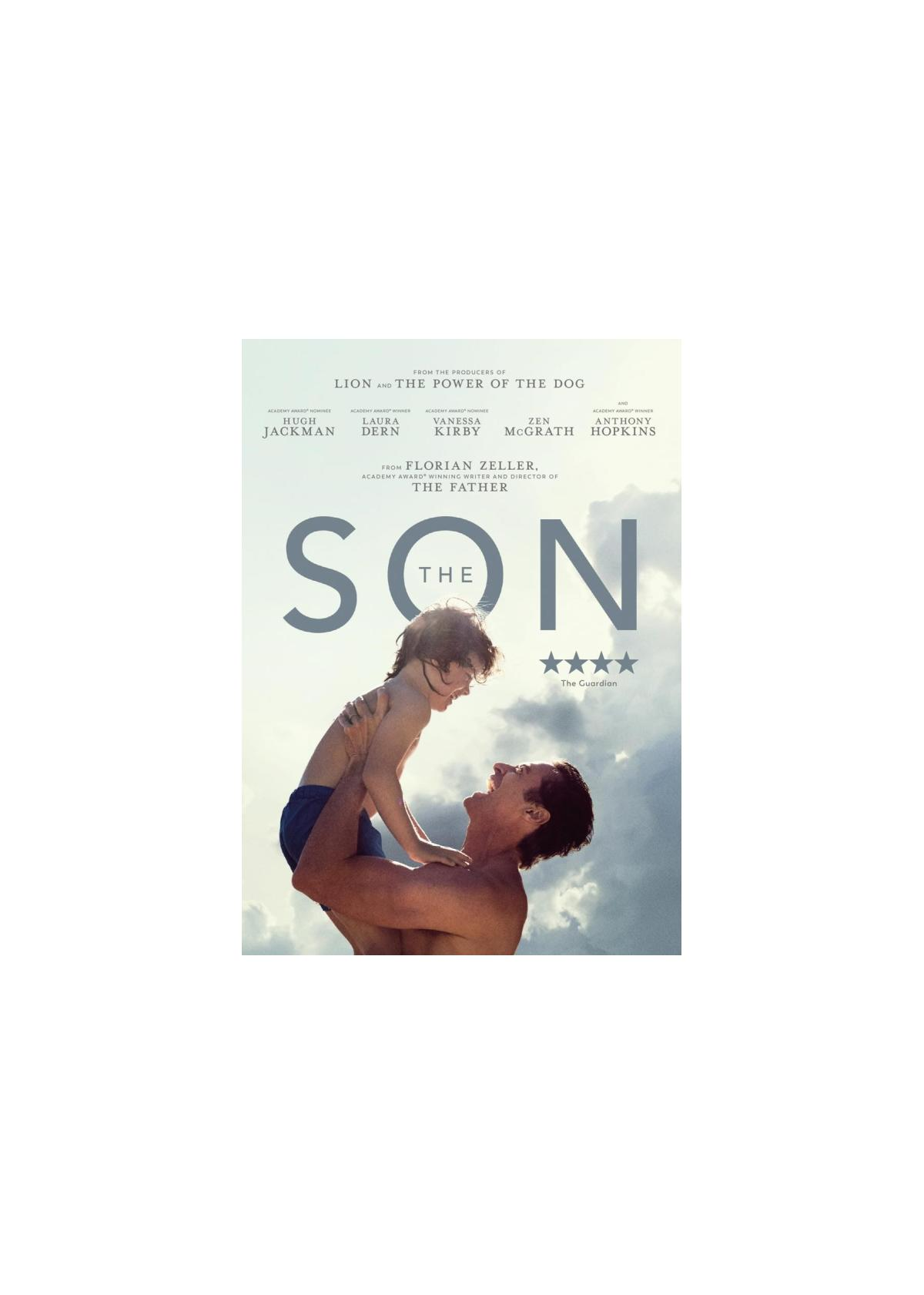 Filmposter. Een man tilt een kind op. Titel: The Son. Namen van acteurs en andere tekst bovenaan.