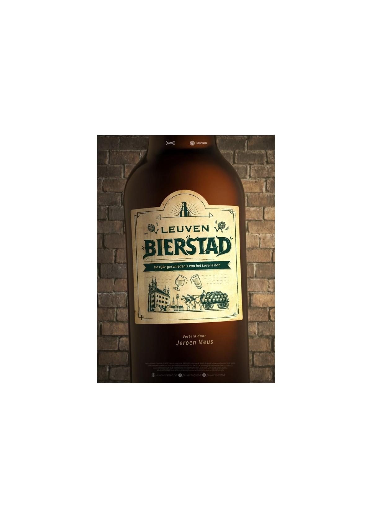 Filmposter. Een bierfles. Titel: Leuven Bierstad. Het ontwerp op de fles toont de stad Leuven.