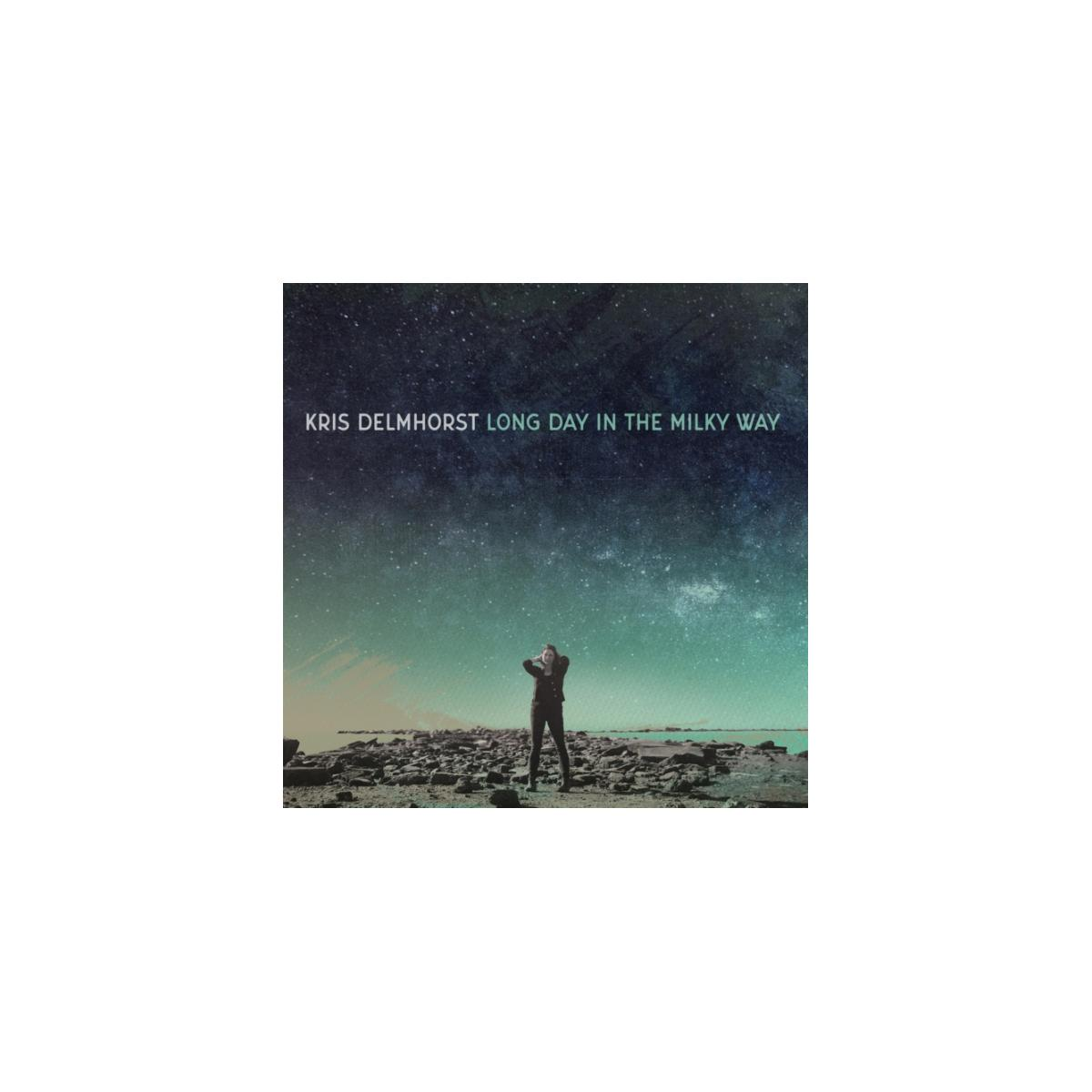Albumhoes met een sterrenhemel en een vrouw. Tekst luidt: KRIS DELMHORST, LONG DAY IN THE MILKY WAY.
