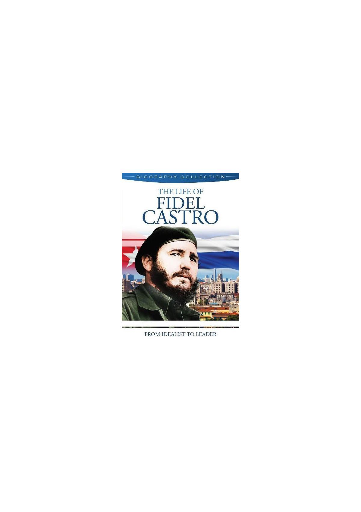 Pochette DVD : La vie de Fidel Castro. Un portrait de Castro avec une ville et un drapeau en arrière-plan.