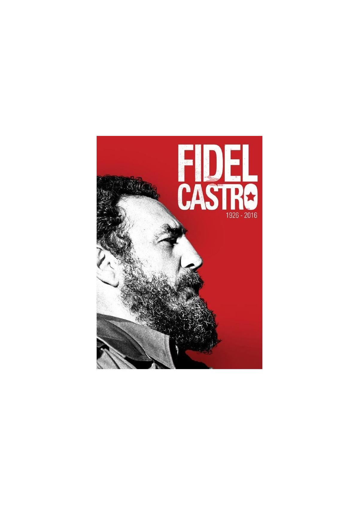Poster van Fidel Castro. Zijaanzicht in zwart-wit. Rode achtergrond met witte tekst: 'FIDEL CASTRO'.