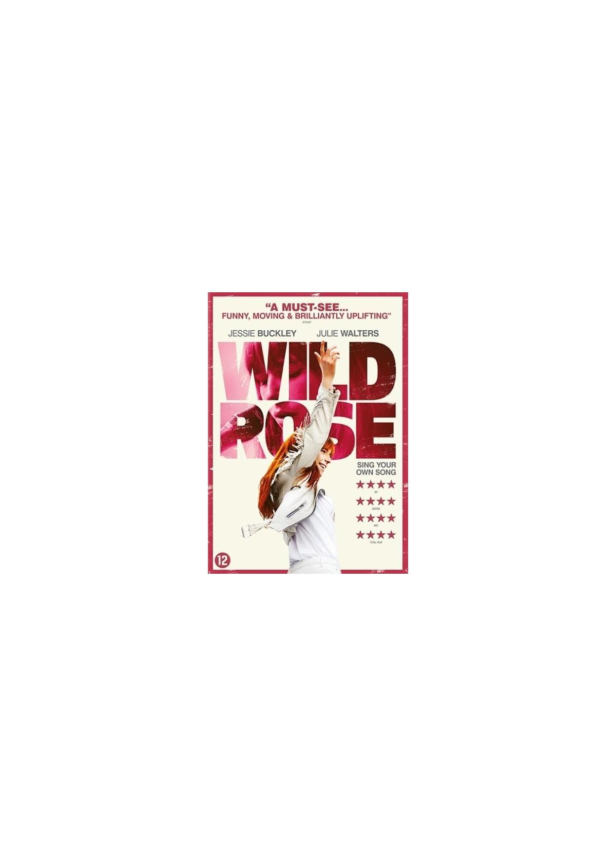 Filmposter voor 'Wild Rose' met een vrouw die haar arm omhoog doet. Tekstoverlay toont cast en rating.