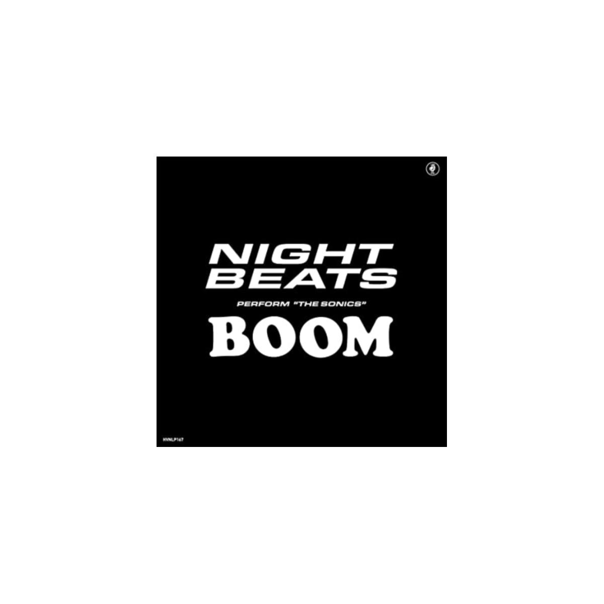 Pochette d'album noire avec texte blanc en gras : NIGHT BEATS, PERFORM « THE SONICS » et BOOM.