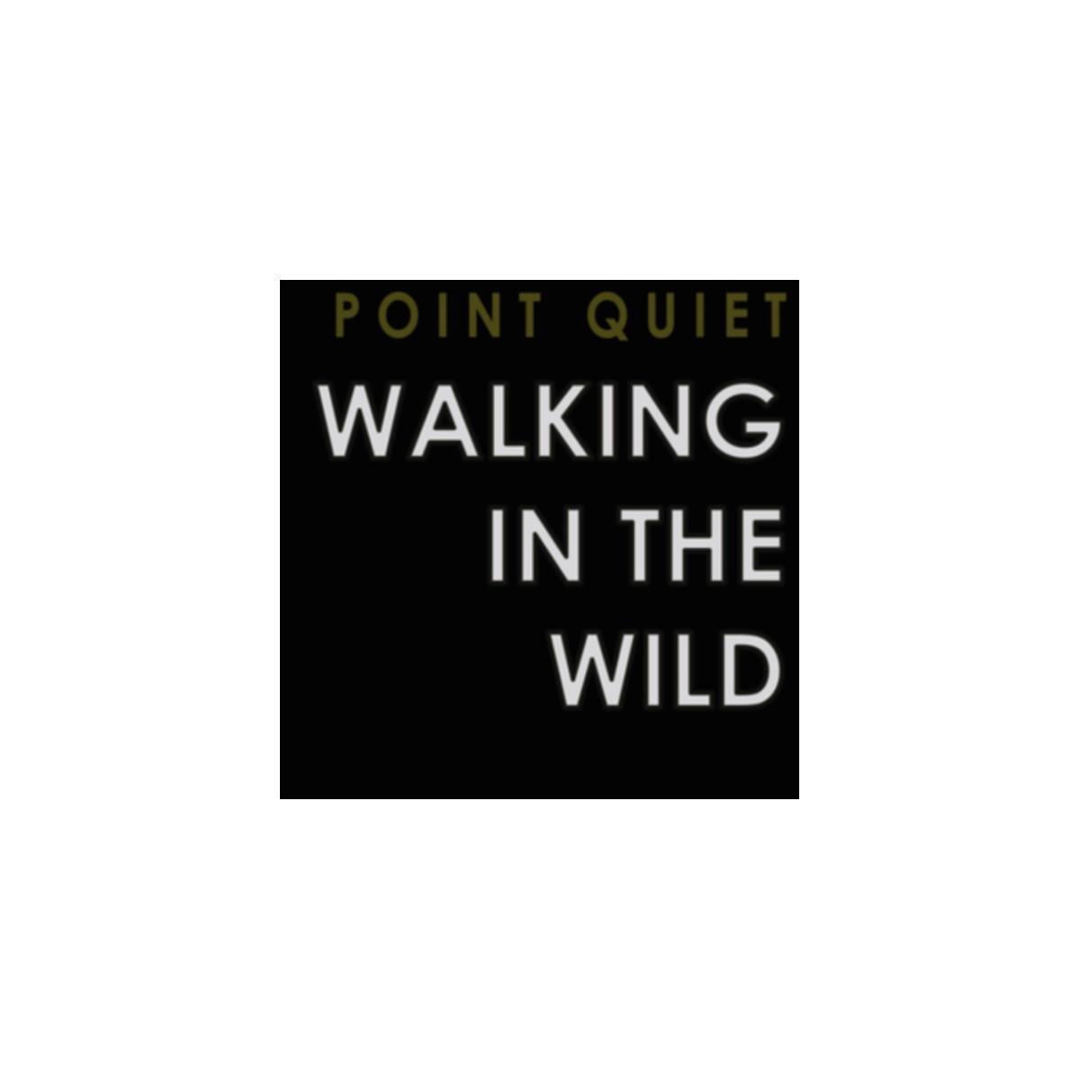 Couverture de livre. Texte sur fond noir : Walking in the Wild.