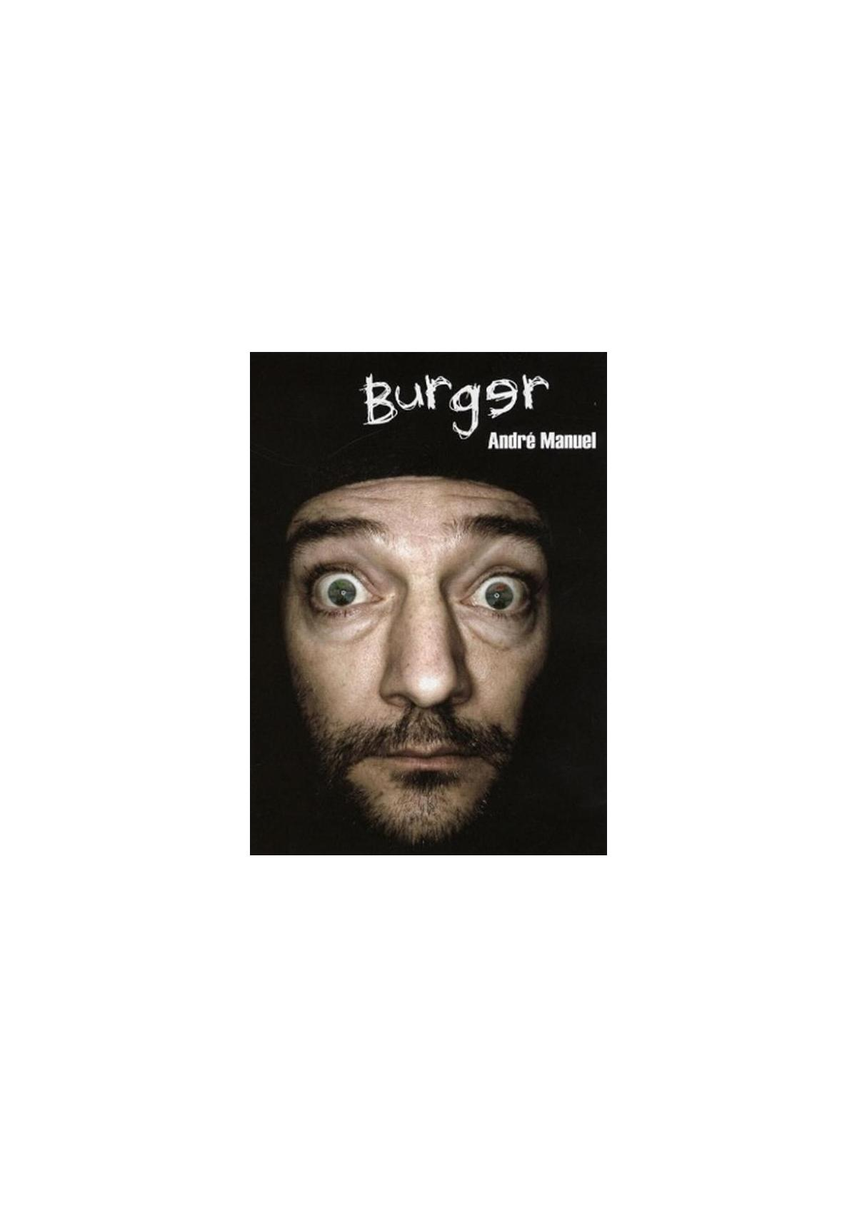 Cover van 'Burger', met het gezicht van een man met wijd open ogen en een baard, met de titel erboven.