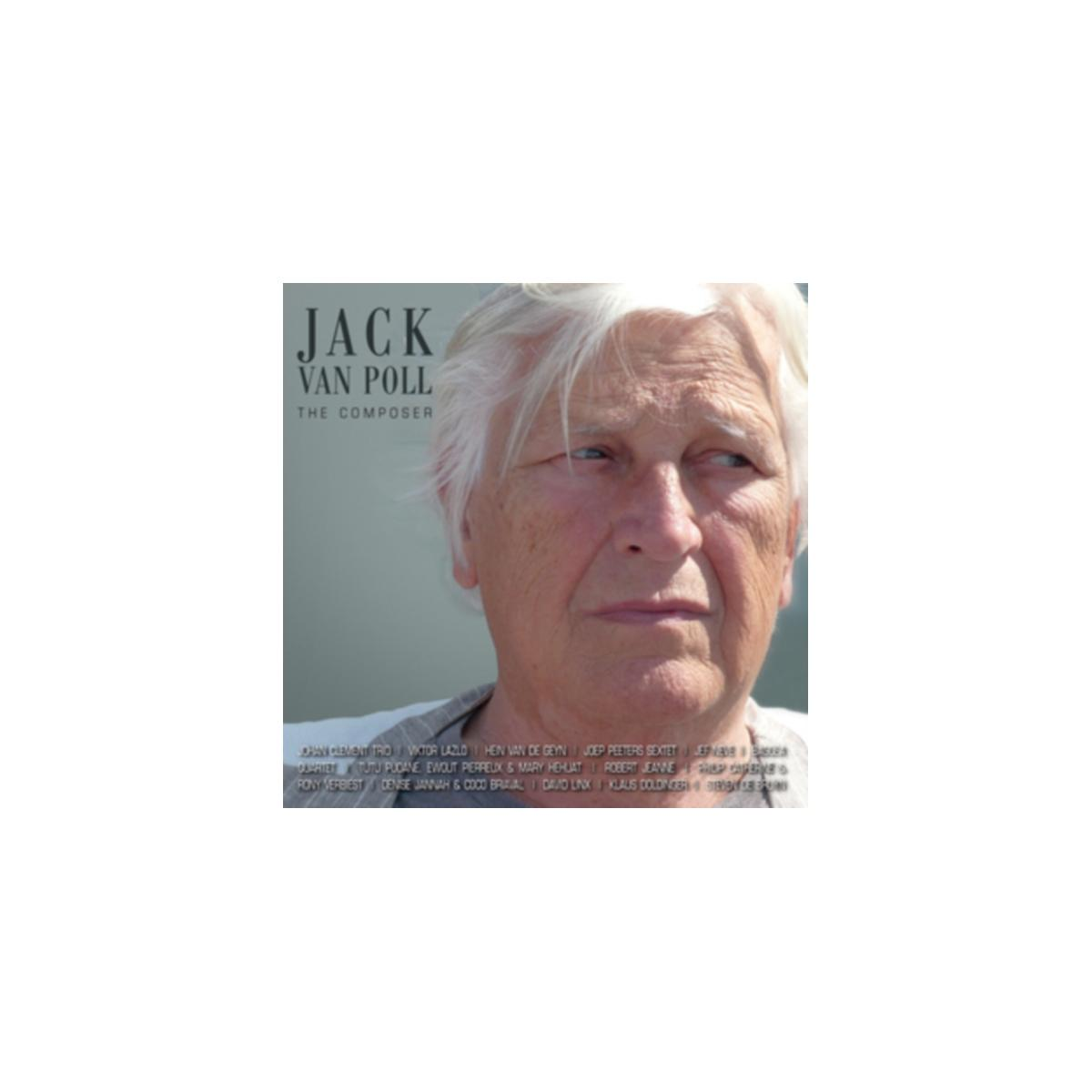 Albumhoes: Jack Van Poll, The Composer. Portret van een oudere man. Tekstoverlay onderaan.