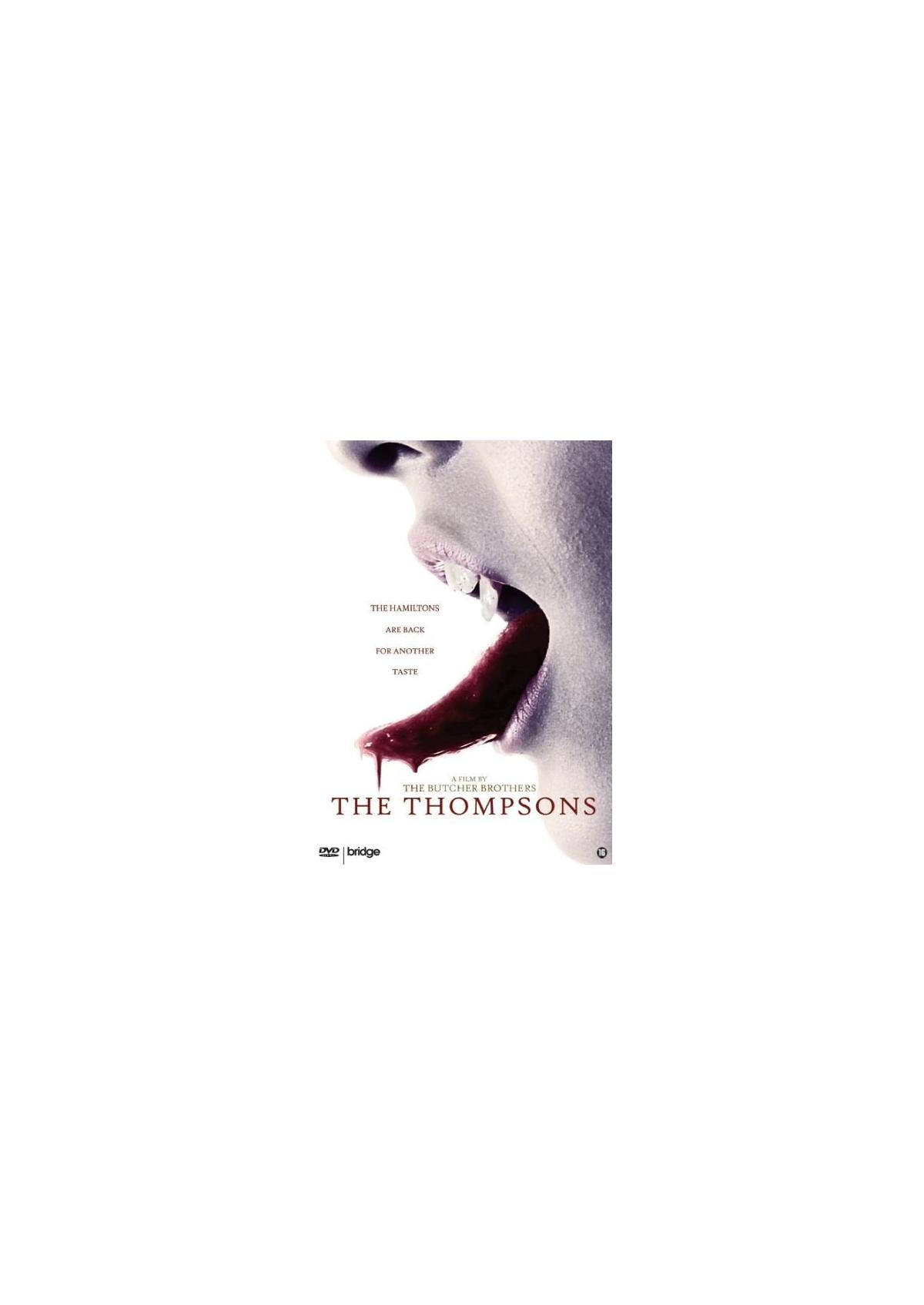 Une affiche de film avec une bouche, du sang et le texte 'The Thompsons'.