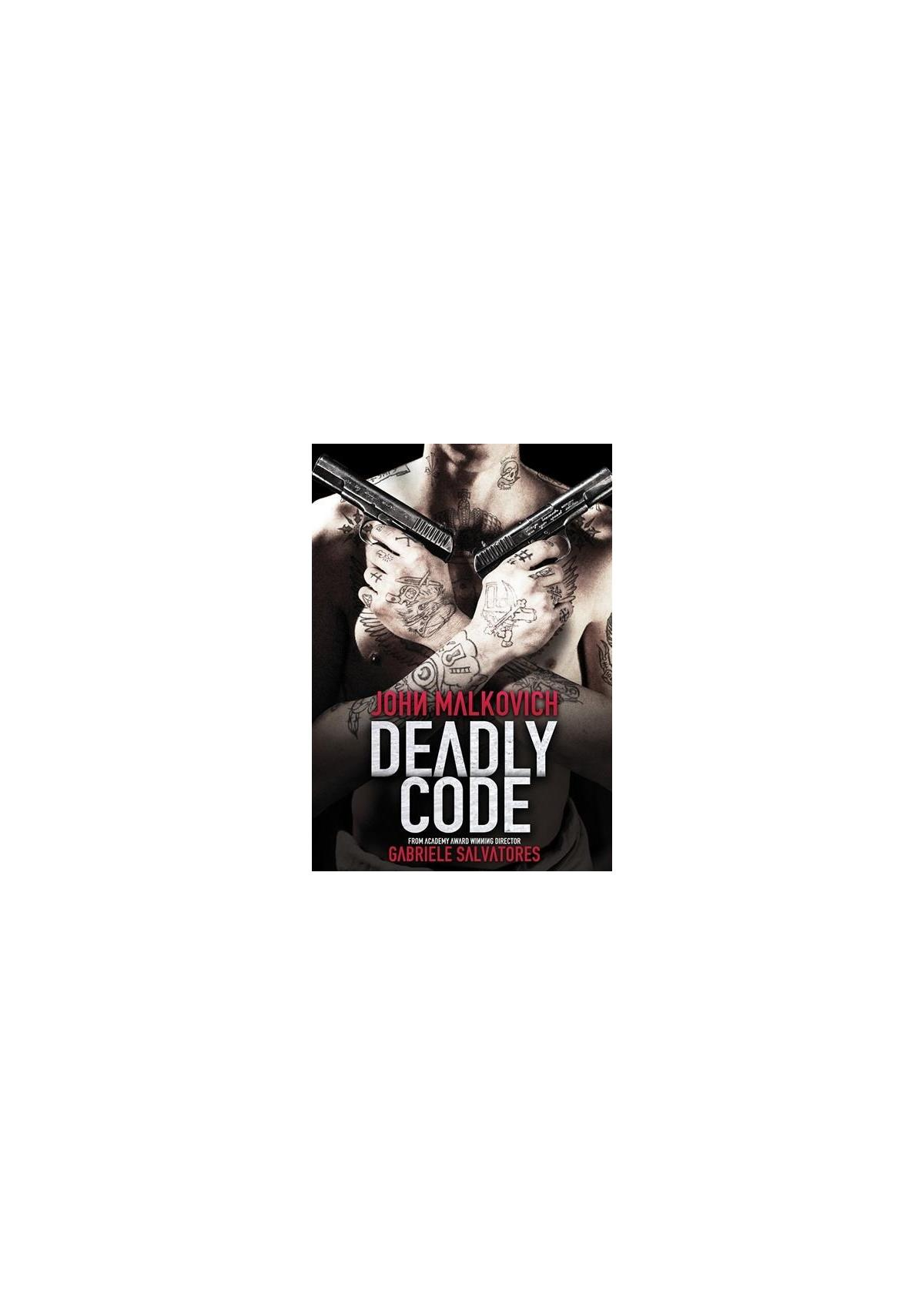 Affiche du film : 'Deadly Code', John Malkovich tenant des armes, tatouages visibles.
