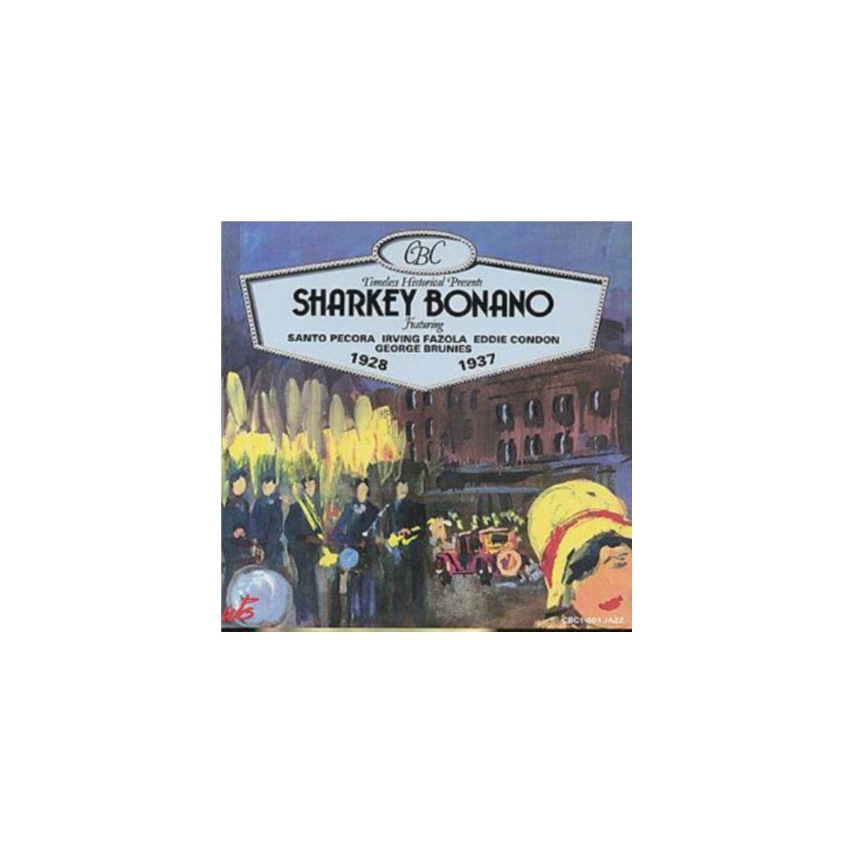 Couverture du CD. Couverture de l'album de musique Sharkey Bonano. Des hommes jouent des instruments.