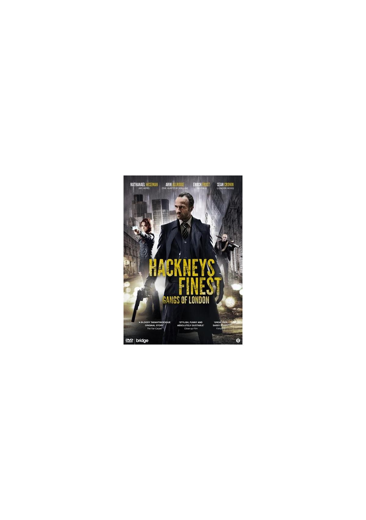 Filmposter: 'Hackney's Finest, Gangs of London' met acteurs. Man in pak, wapens.