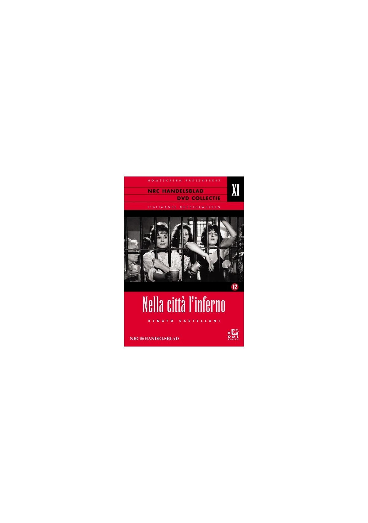 Couverture du film: Nella città l'inferno. Femmes derrière des barreaux, fond rouge, titre et crédits.