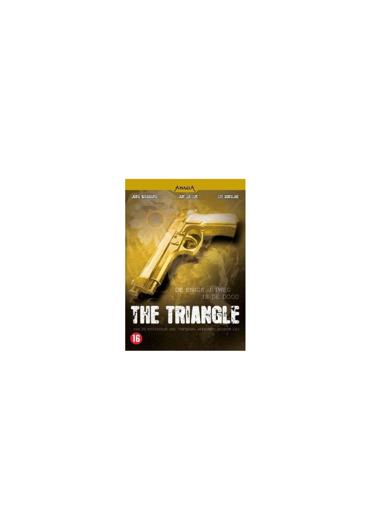 Affiche du film The Triangle, avec un pistolet doré.